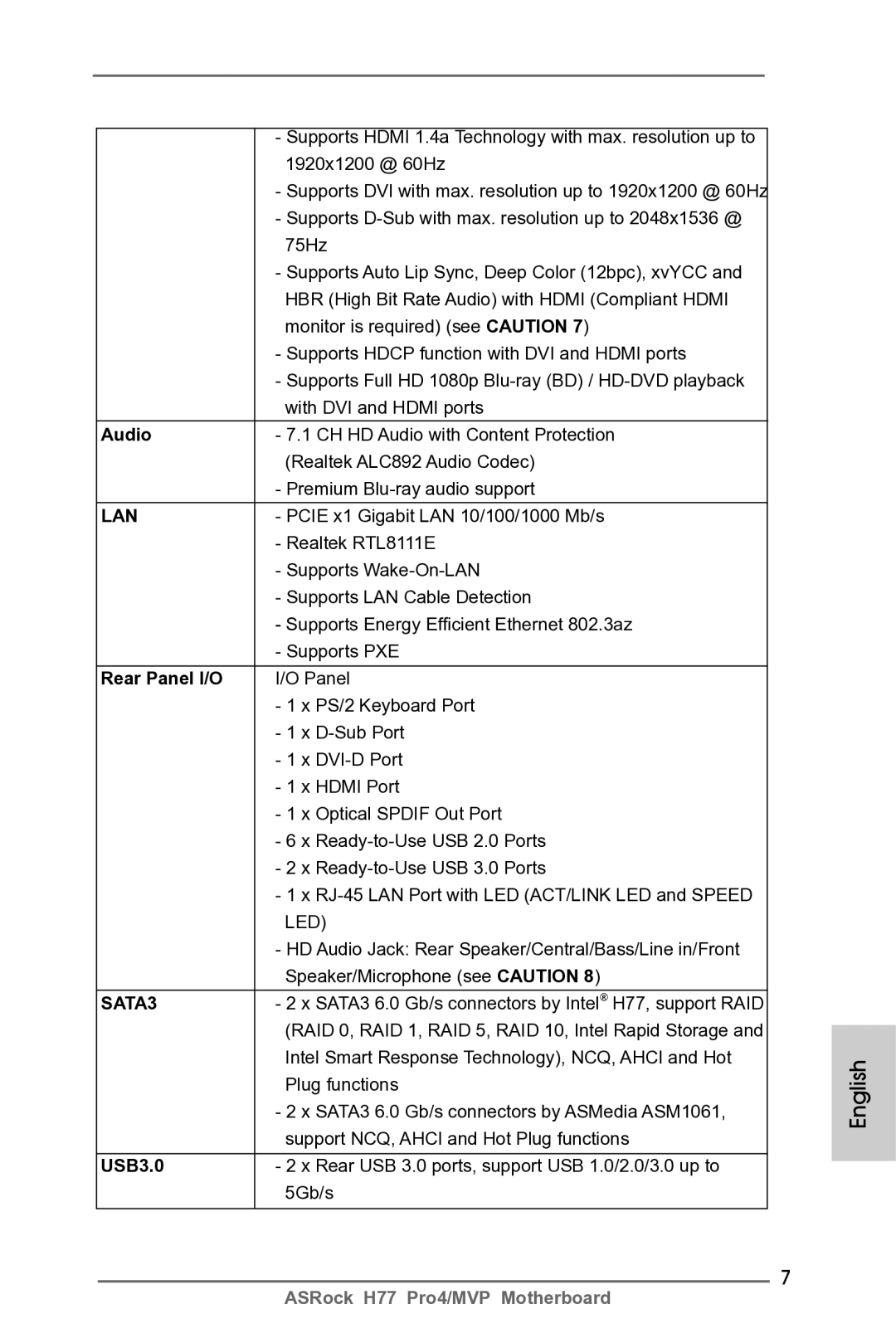 ASRock H77 Pro4/MVP manual Audio, Rear Panel I/O, USB3.0, Rear USB 3.0 ports, support USB 1.0/2.0/3.0 up to 5Gb/s 