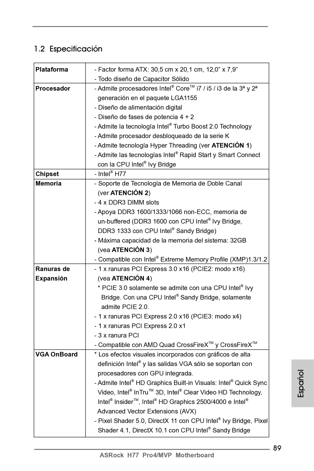 ASRock H77 Pro4/MVP manual Especificación 