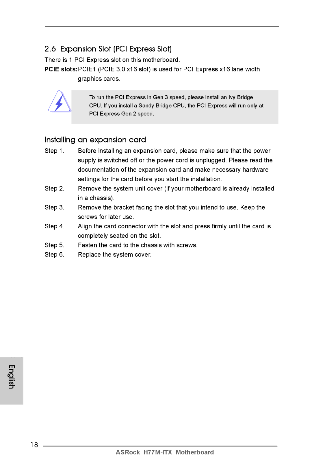 ASRock H77M-ITX manual Expansion Slot PCI Express Slot, Installing an expansion card 