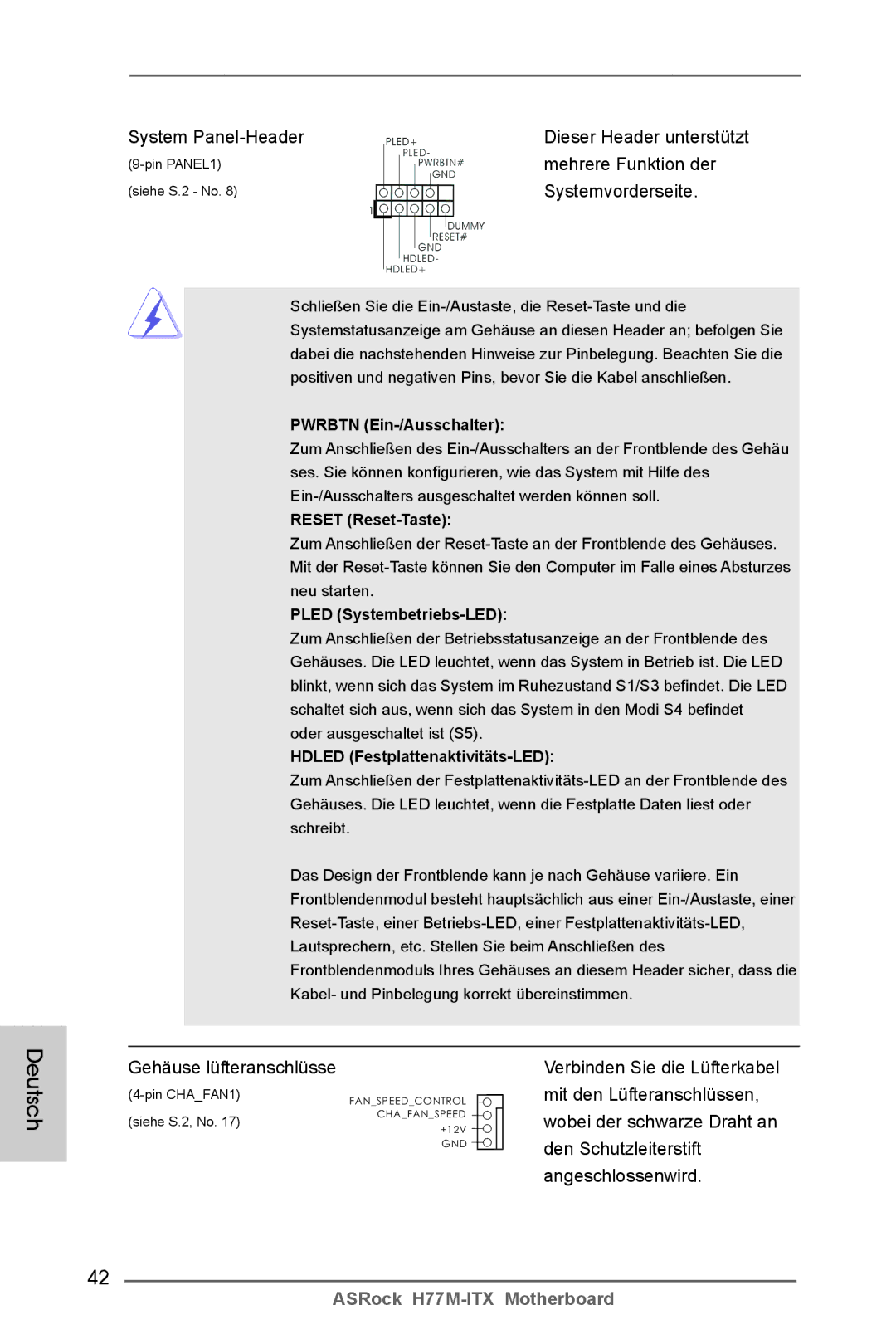 ASRock H77M-ITX manual System Panel-Header, Mehrere Funktion der, Systemvorderseite, Gehäuse lüfteranschlüsse 