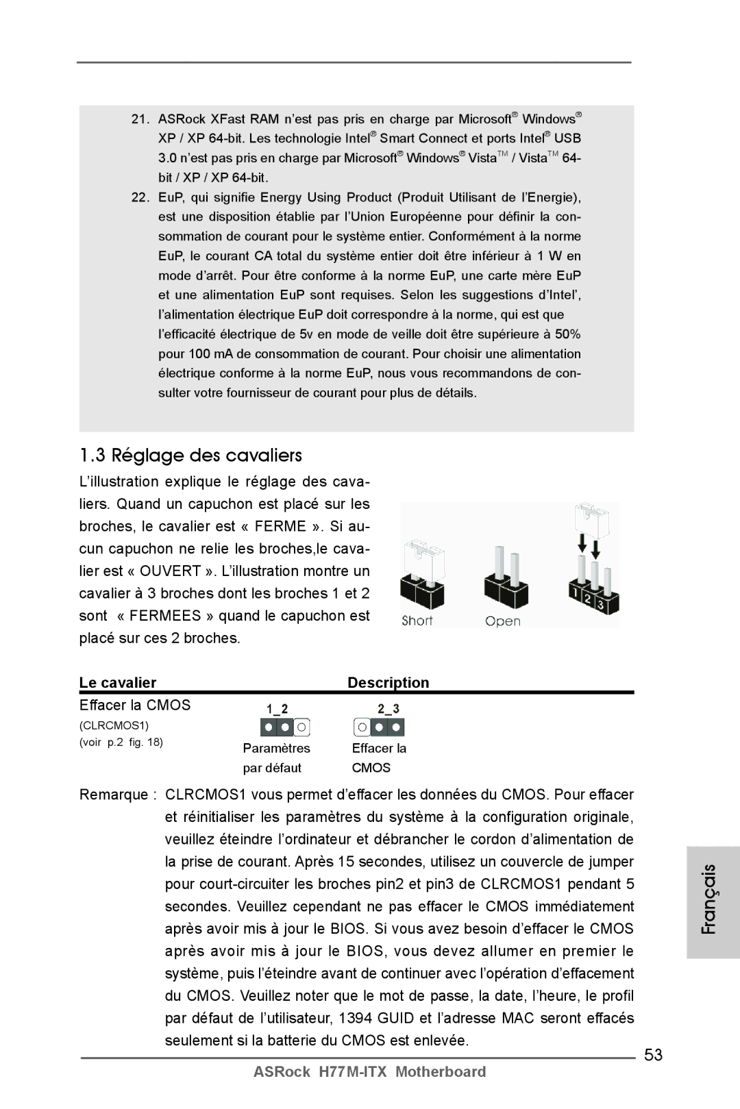 ASRock H77M-ITX manual Réglage des cavaliers, Le cavalier Description, Effacer la Cmos 