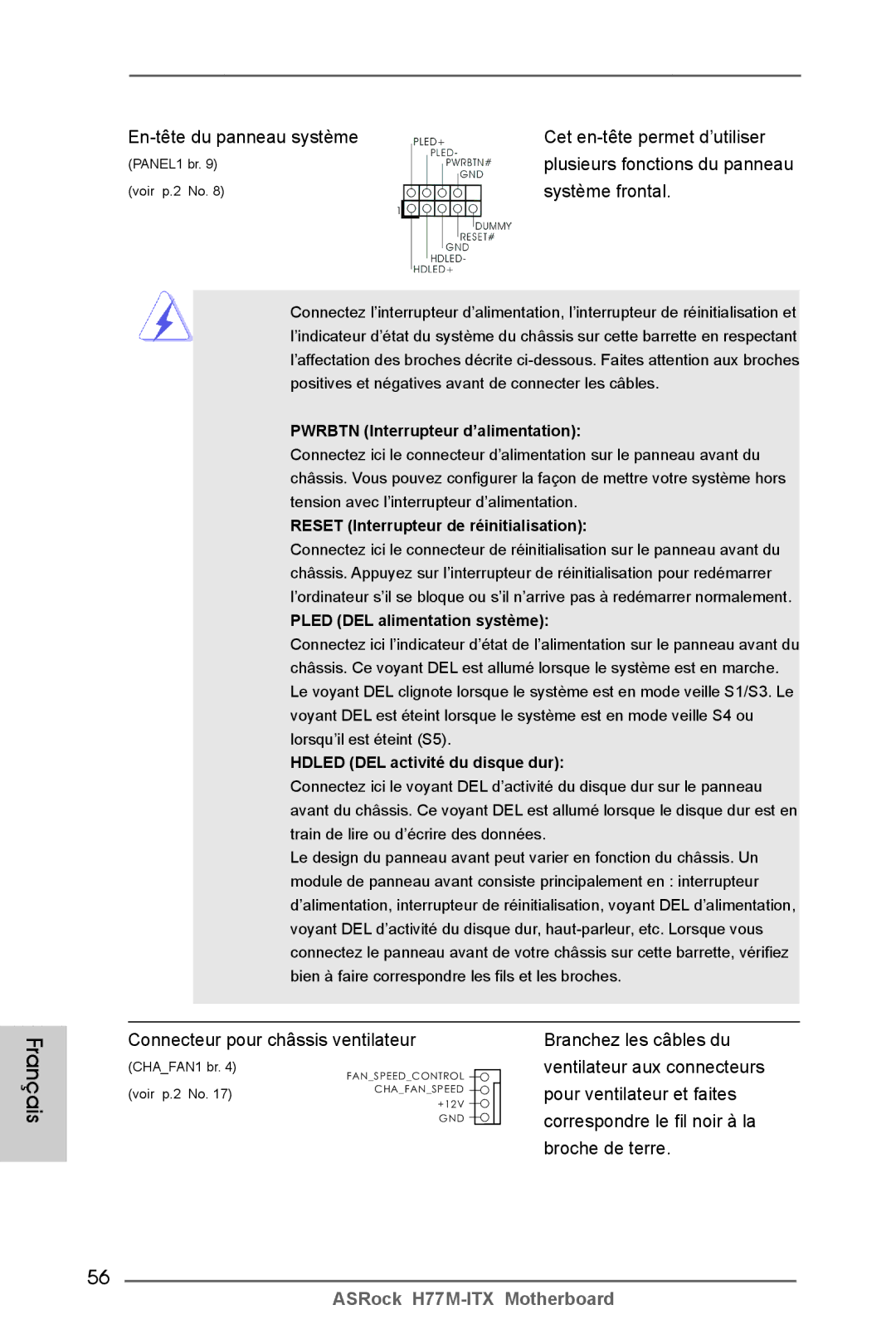 ASRock H77M-ITX manual En-tête du panneau système Cet en-tête permet d’utiliser, Système frontal 