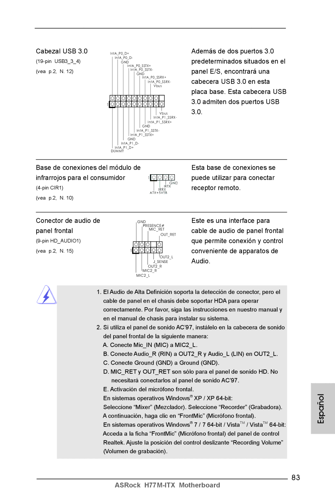 ASRock H77M-ITX manual Cabezal USB, Infrarrojos para el consumidor, Receptor remoto, Conector de audio de, Panel frontal 