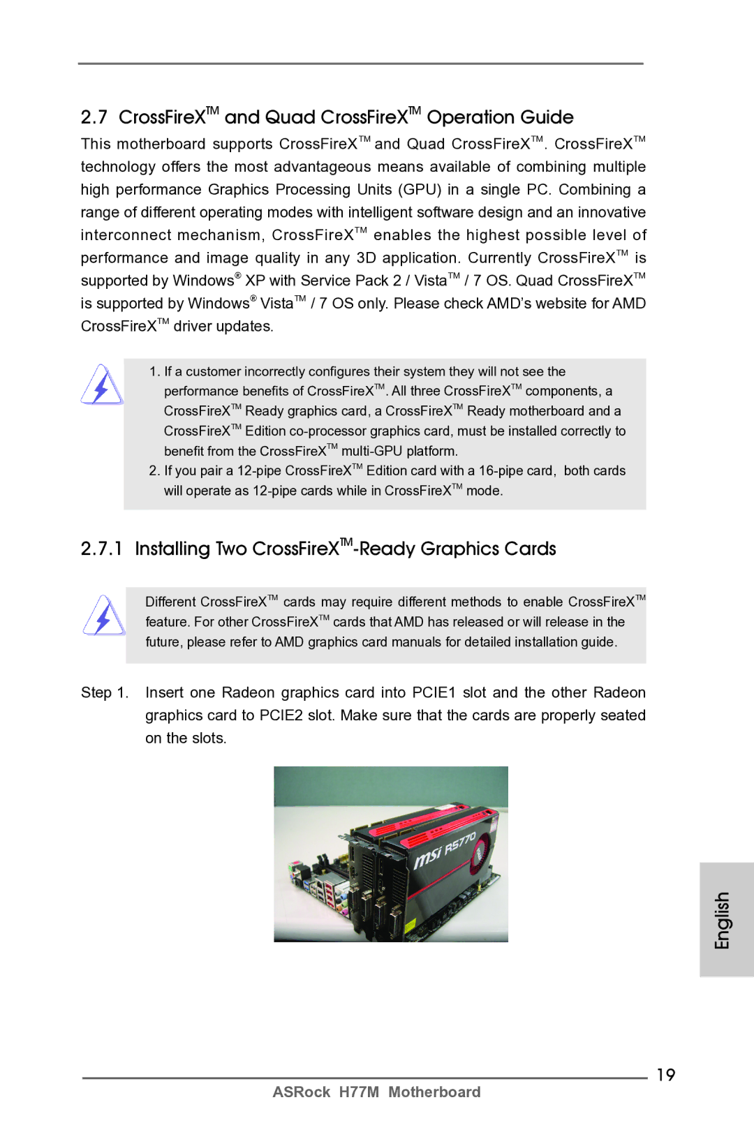 ASRock H77M manual CrossFireXTM and Quad CrossFireXTM Operation Guide, Installing Two CrossFireXTM-Ready Graphics Cards 