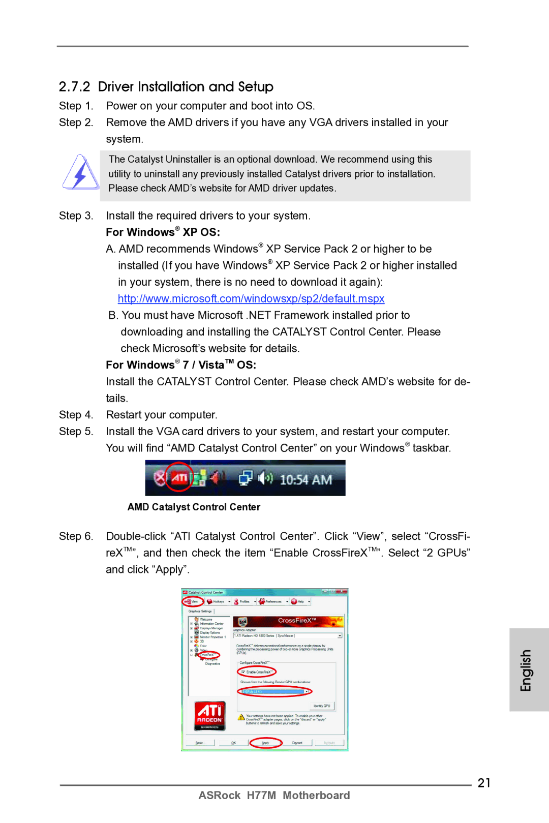 ASRock H77M manual Driver Installation and Setup, Install the required drivers to your system, For Windows XP OS 