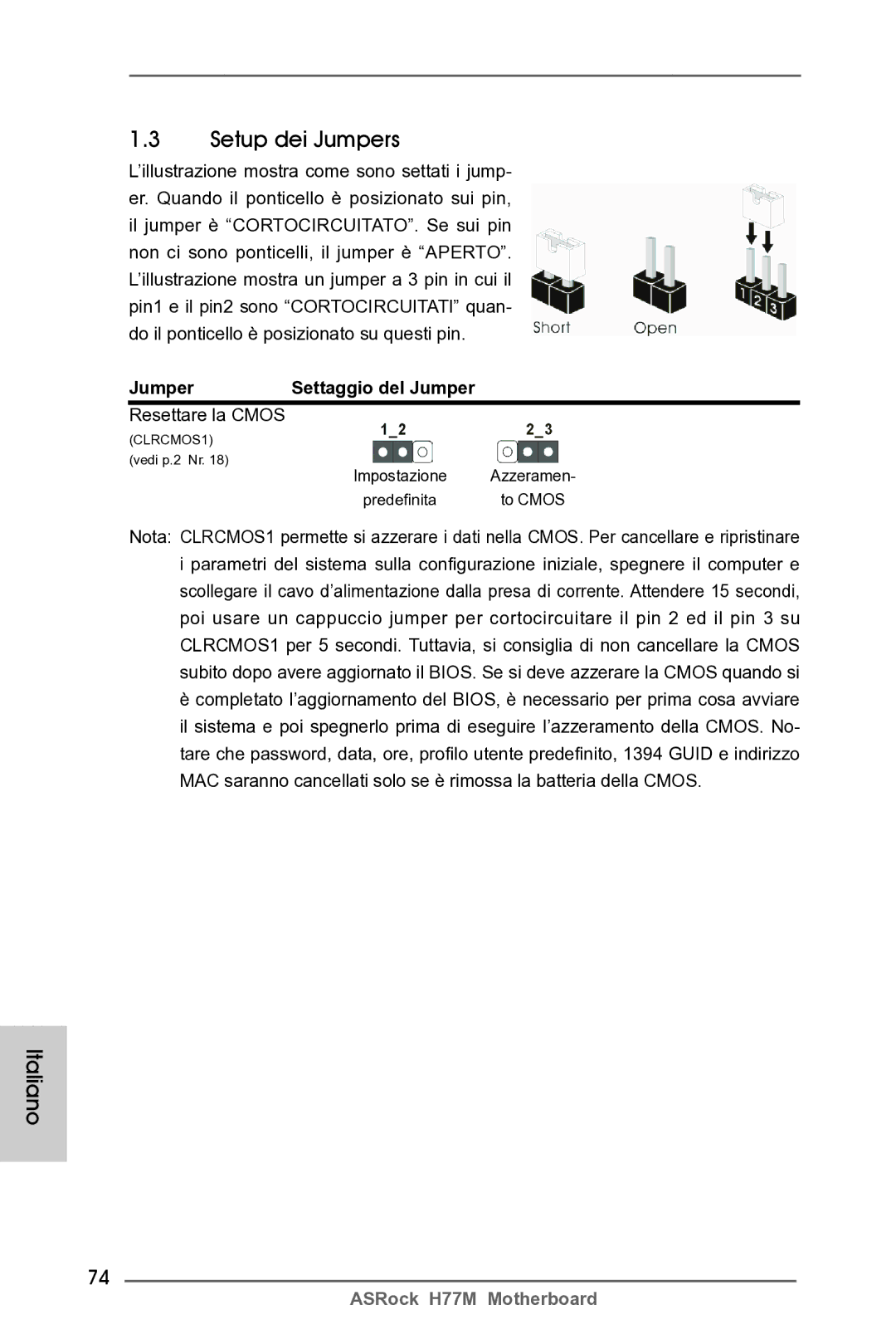 ASRock H77M manual Setup dei Jumpers, Jumper Settaggio del Jumper, Resettare la Cmos 