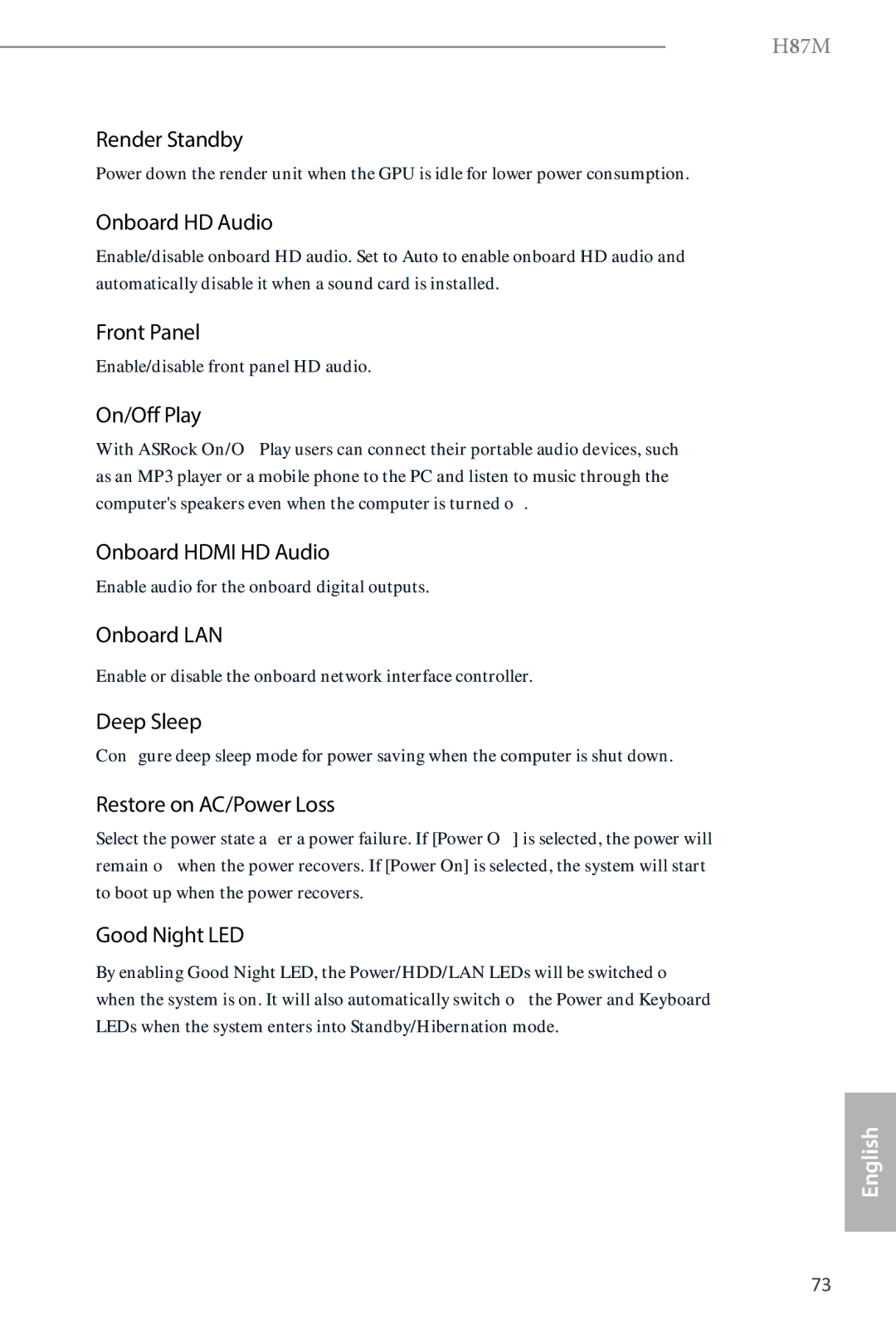 ASRock H87M Render Standby, Onboard HD Audio, Front Panel, On/Off Play, Onboard Hdmi HD Audio, Onboard LAN, Deep Sleep 