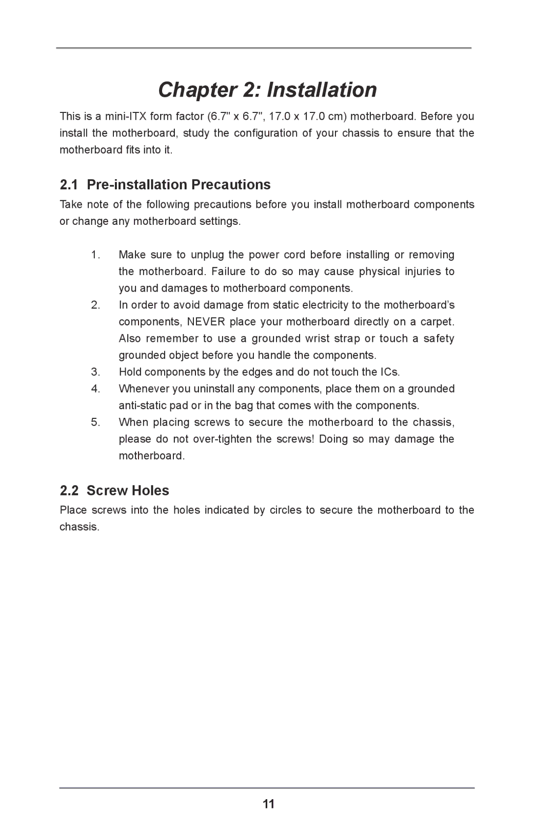 ASRock IMB-110 Series manual Pre-installation Precautions, Screw Holes 