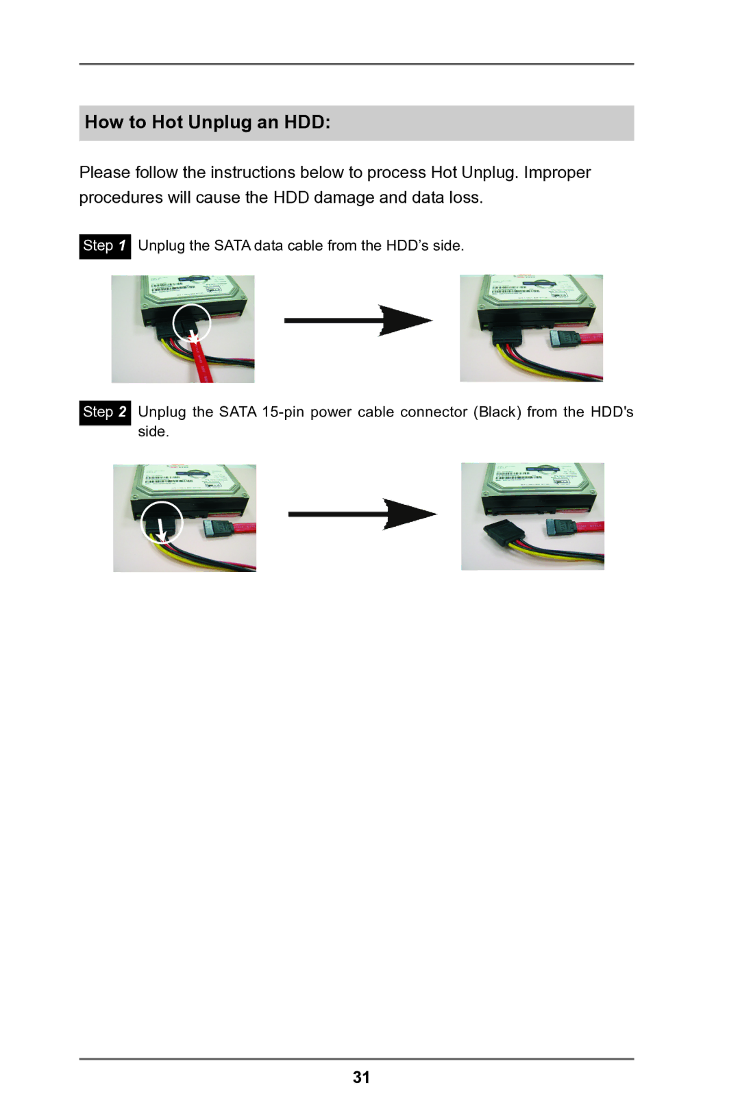 ASRock IMB-146 Series manual How to Hot Unplug an HDD 