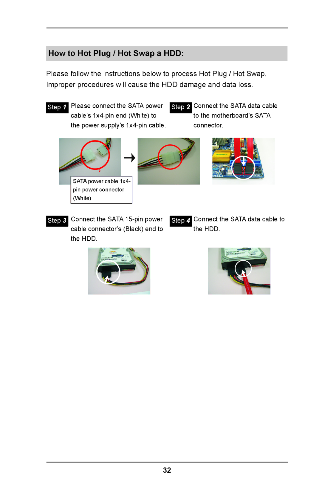 ASRock IMB-A160-H manual How to Hot Plug / Hot Swap a HDD, Step 