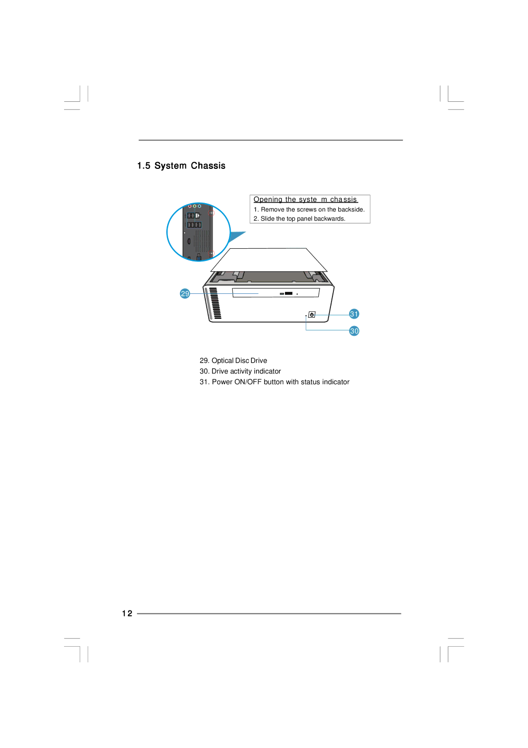 ASRock ION 330HT manual System Chassis, Opening the system chassis 