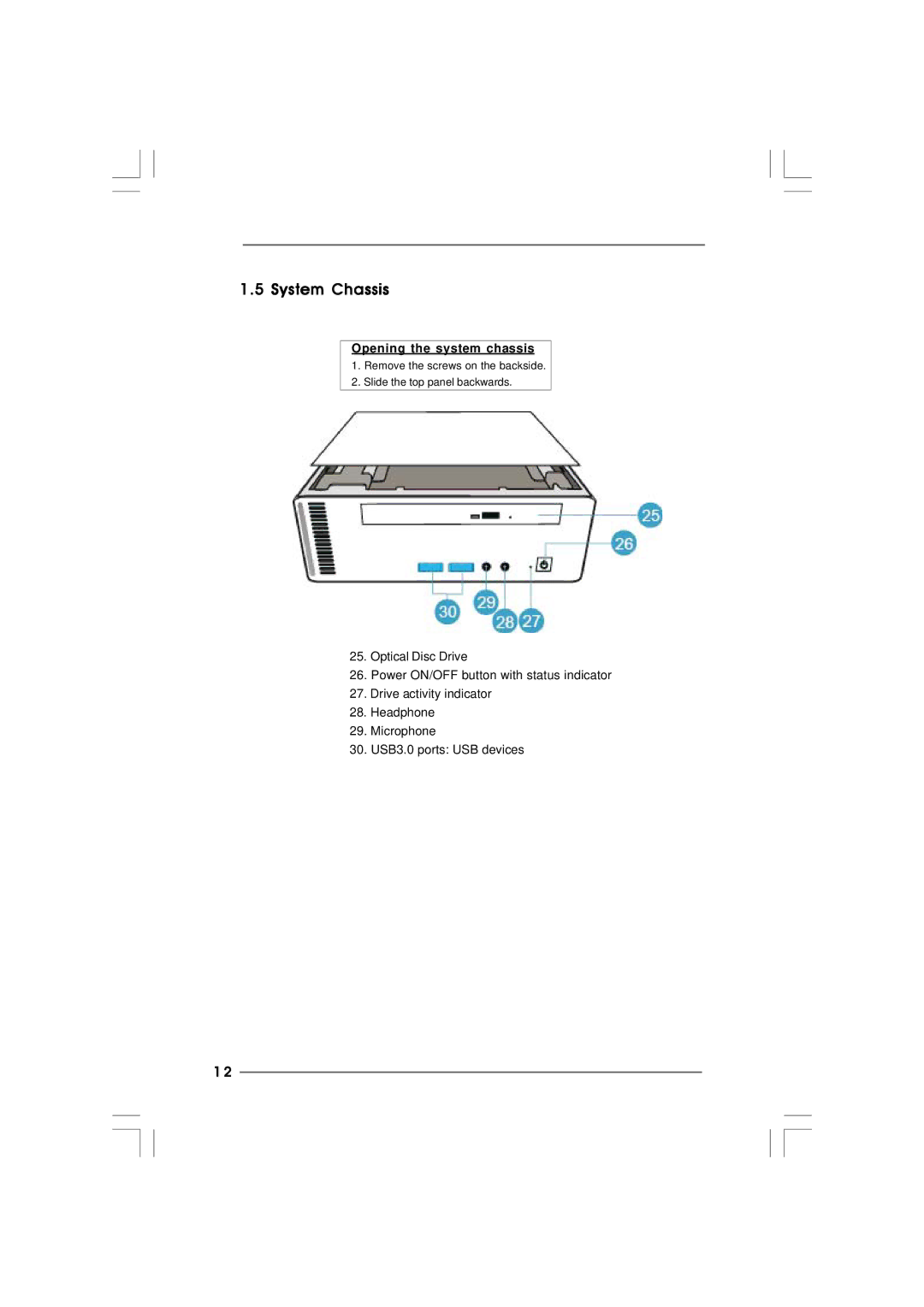 ASRock ION 3D Series manual System Chassis, Opening the system chassis 