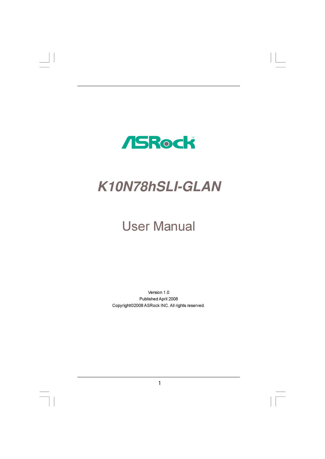 ASRock K10N78hSLI-GLAN manual 