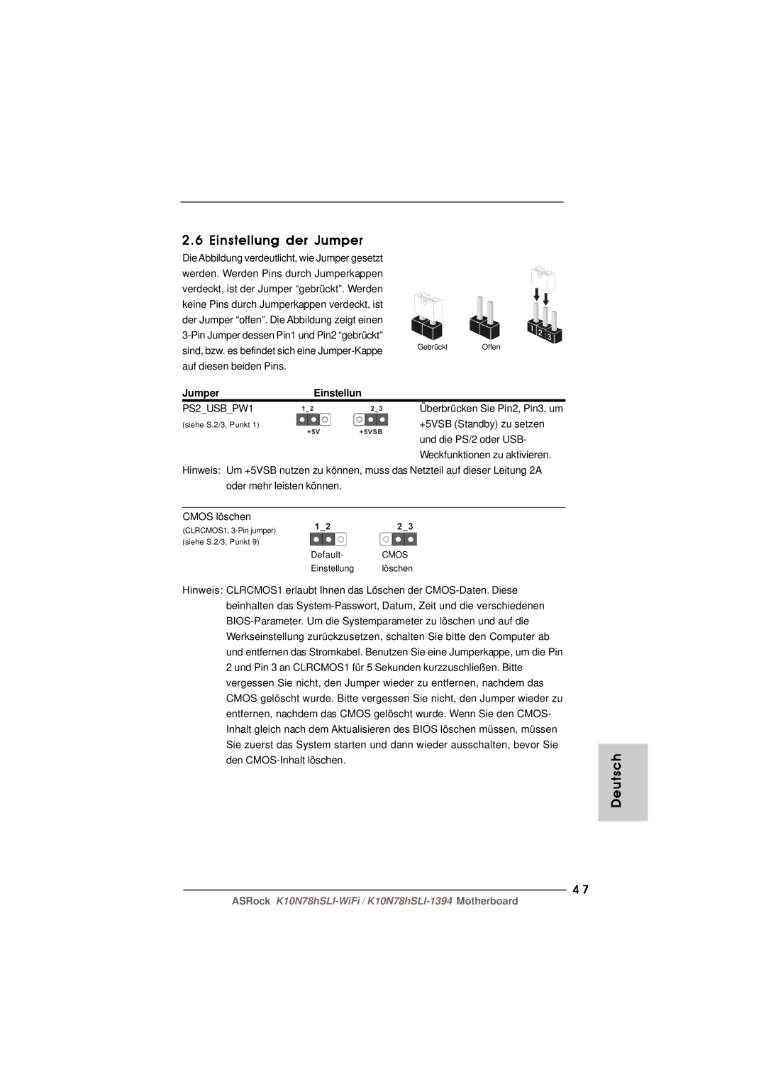 ASRock K10N78hSLI-WiFi manual Einstellung der Jumper 