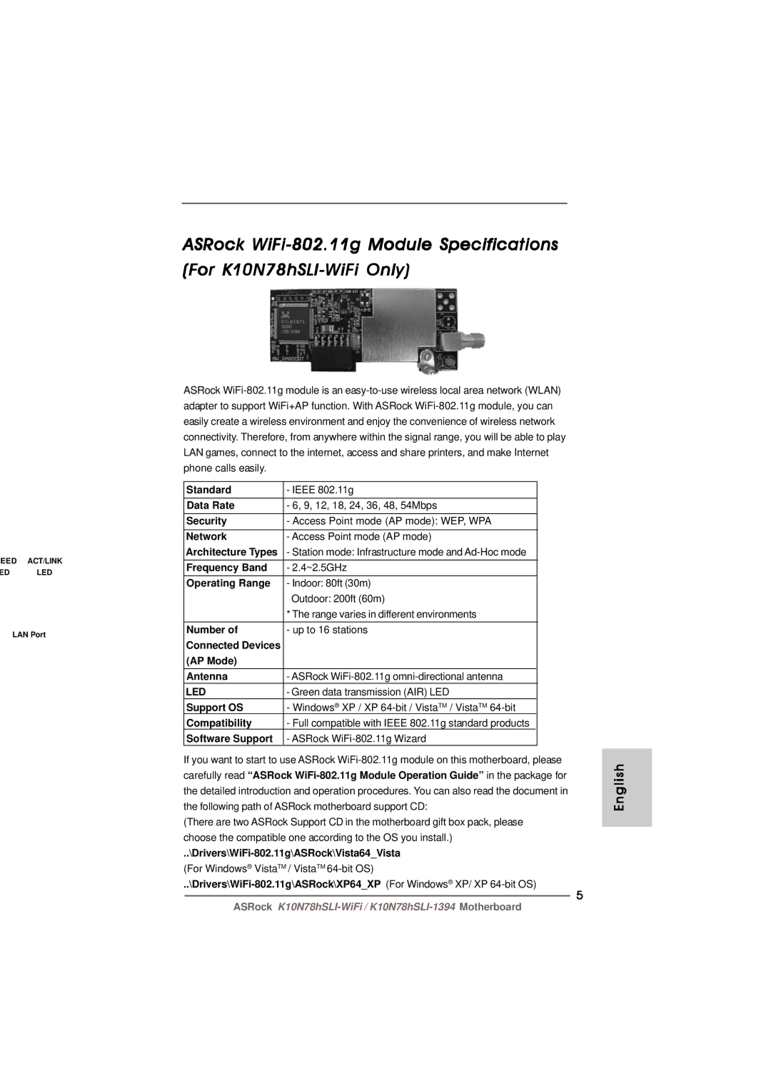 ASRock K10N78hSLI-WiFi Standard, Data Rate, Security, Network, Frequency Band, Operating Range, Number, AP Mode Antenna 