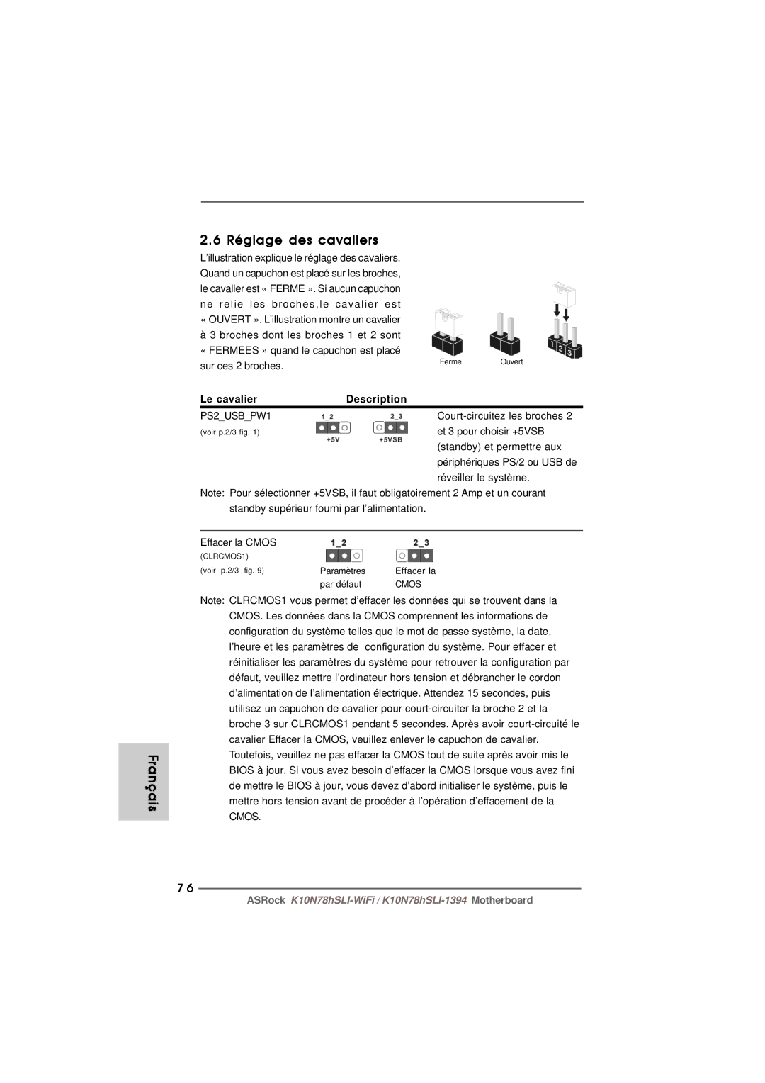 ASRock K10N78hSLI-WiFi manual Français Réglage des cavaliers, « Fermees » quand le capuchon est placé Sur ces 2 broches 