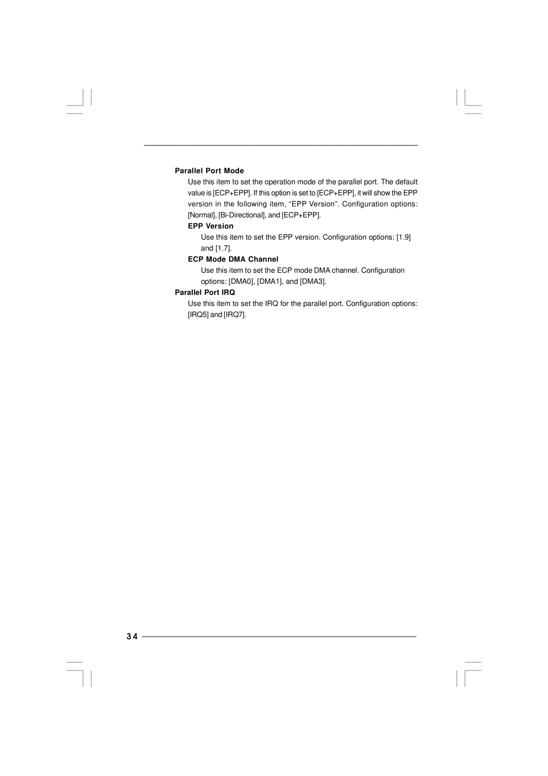 ASRock K7S41GX2 manual Parallel Port Mode, EPP Version, ECP Mode DMA Channel, Parallel Port IRQ 