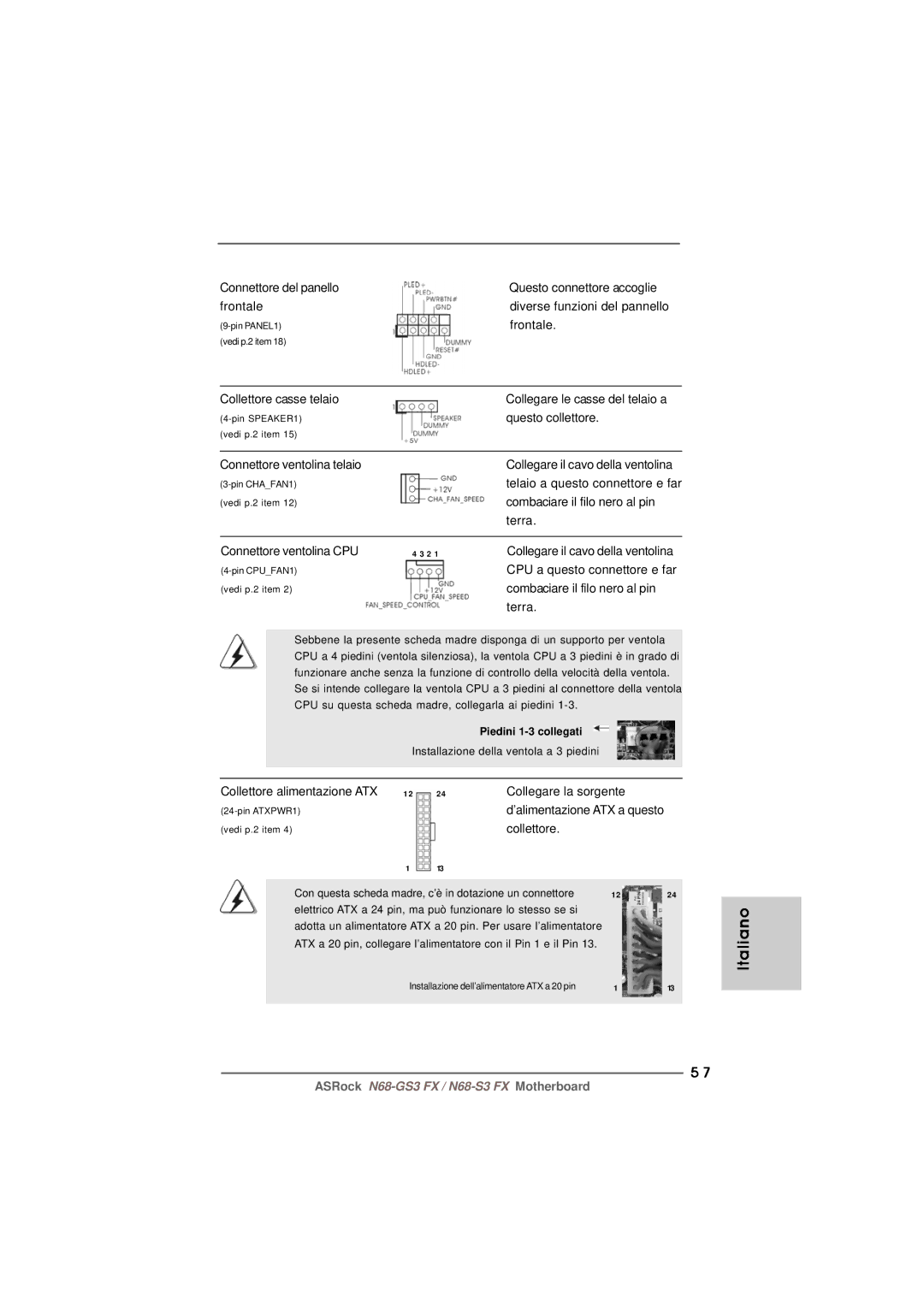 ASRock N68-GS3 FX manual Collettore alimentazione ATX Collegare la sorgente 