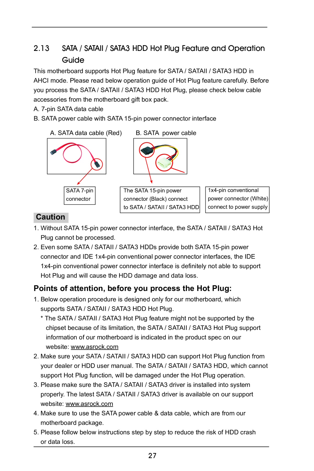 ASRock P65iCafe manual Points of attention, before you process the Hot Plug 