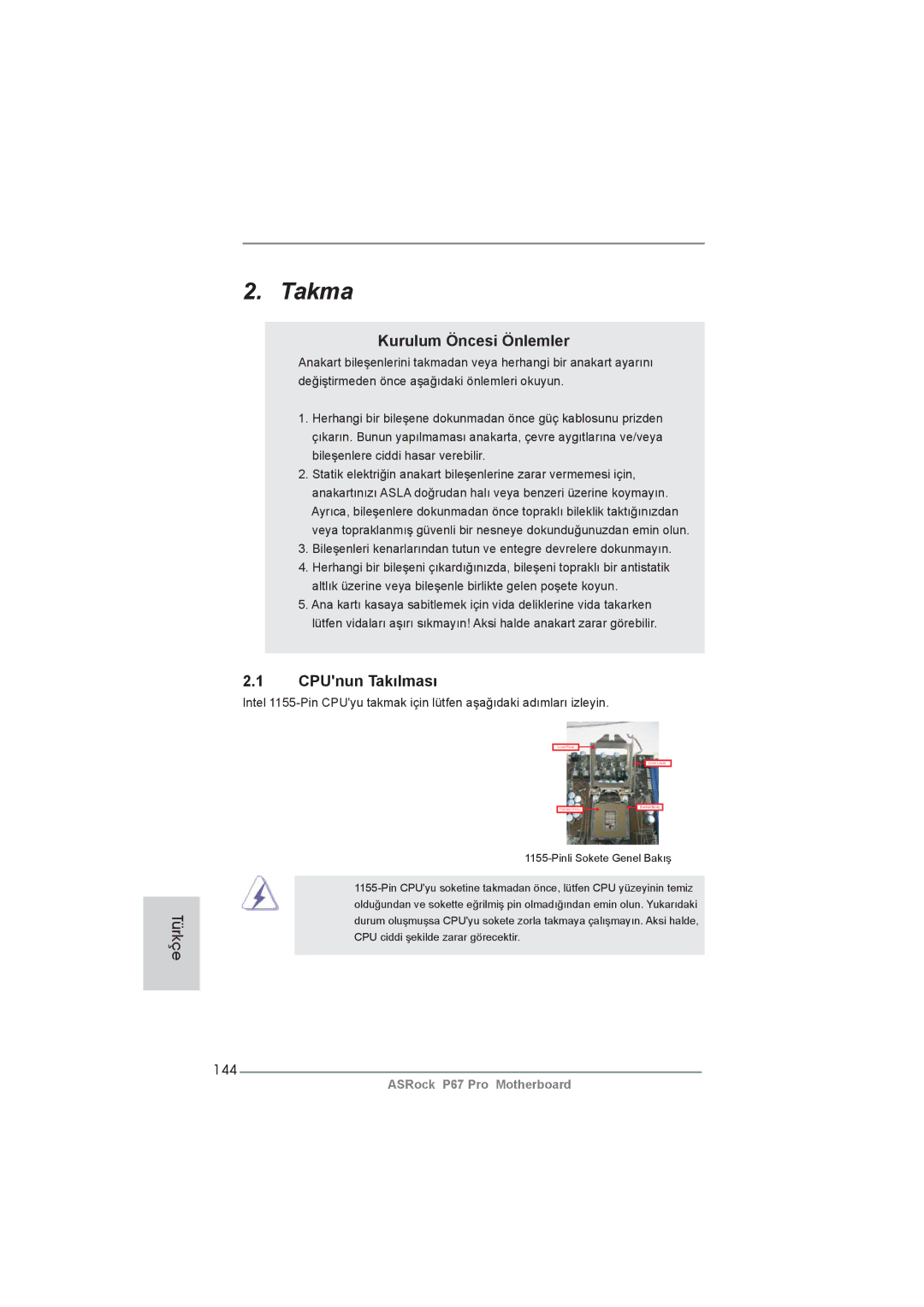 ASRock P67 Pro manual Kurulum Öncesi Önlemler, CPUnun Takılması, 144 