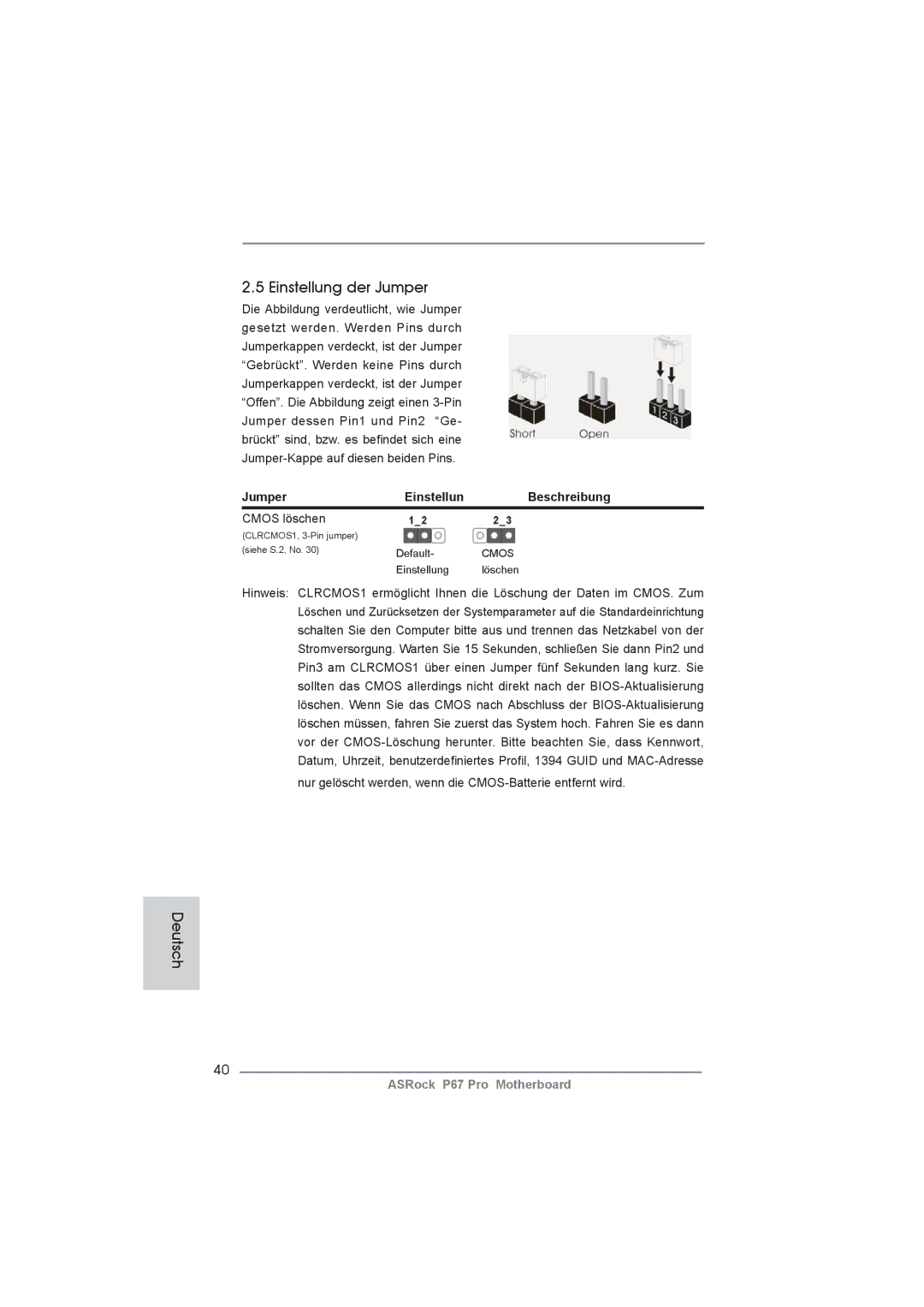 ASRock P67 Pro manual Einstellung der Jumper, Jumper Einstellun Beschreibung, Cmos löschen 