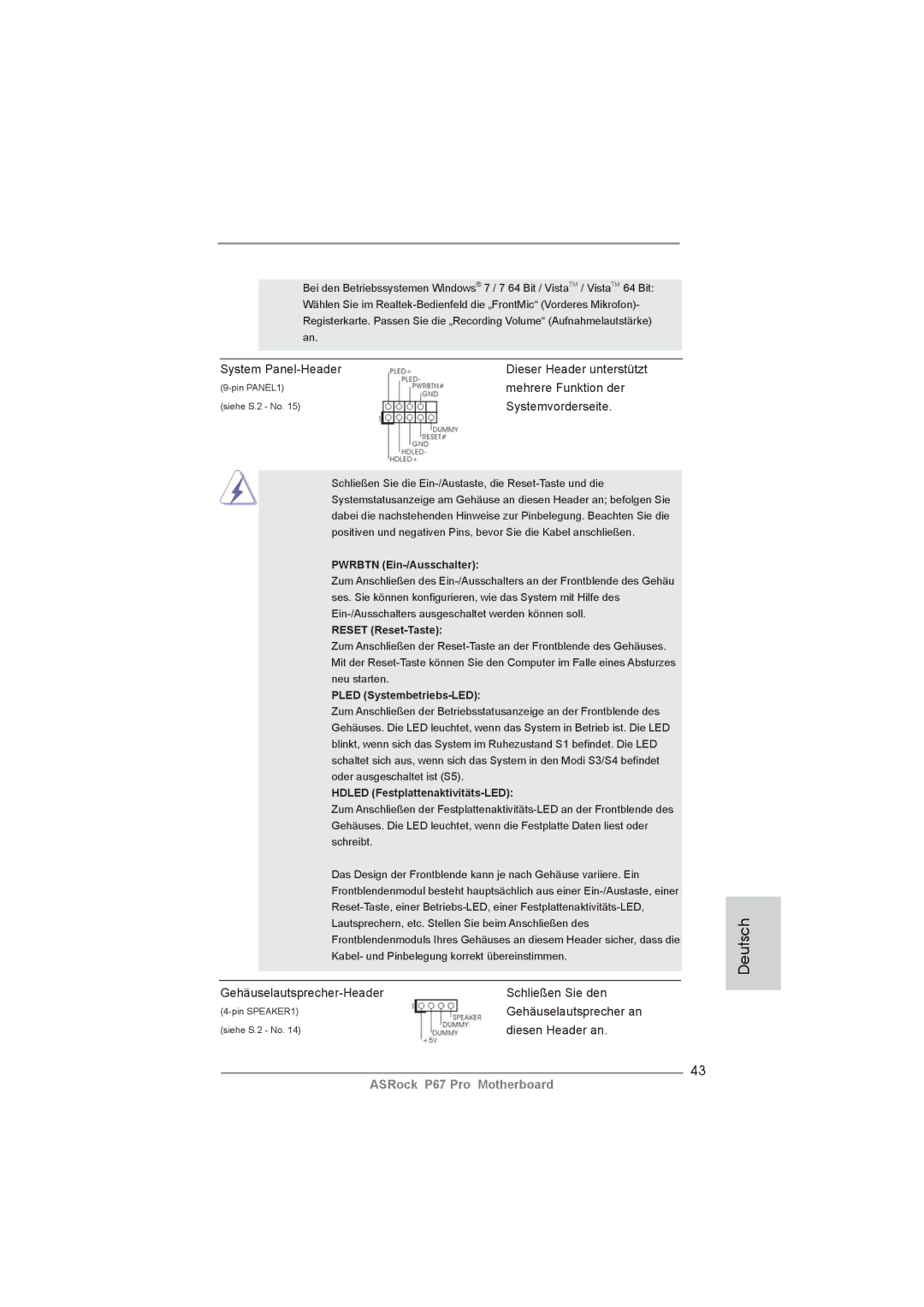 ASRock P67 Pro System Panel-Header, Mehrere Funktion der, Systemvorderseite, Gehäuselautsprecher-Header Schließen Sie den 