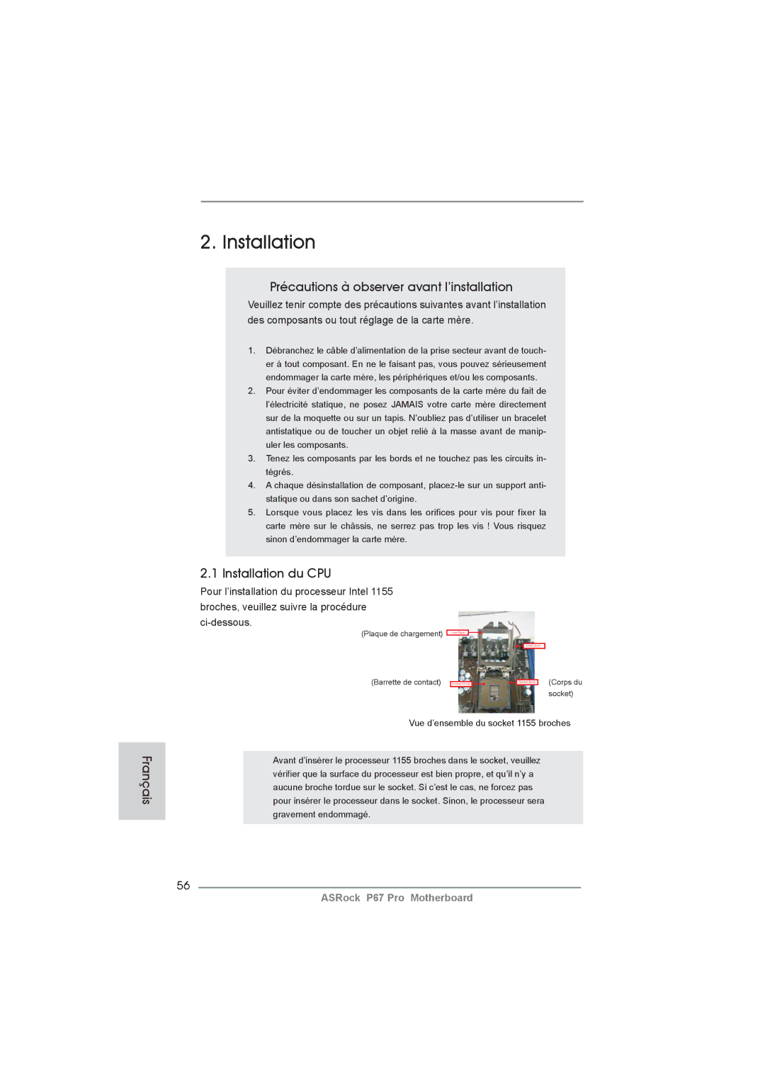 ASRock P67 Pro manual Précautions à observer avant l’installation, Installation du CPU 