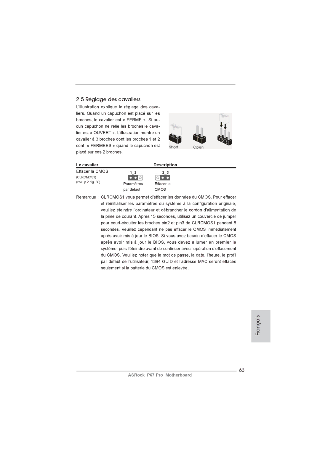 ASRock P67 Pro manual Réglage des cavaliers, Le cavalier Description, Effacer la Cmos 