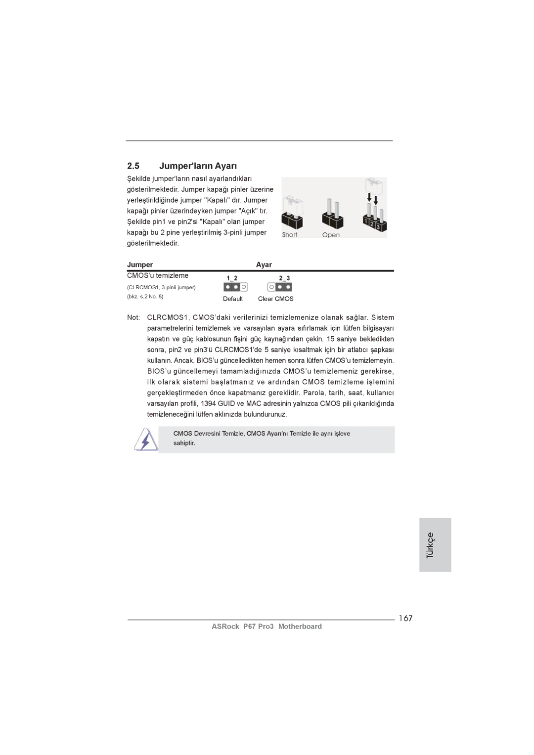 ASRock P67 Pro3 manual Jumperların Ayarı, 167, Jumper Ayar, CMOS’u temizleme 