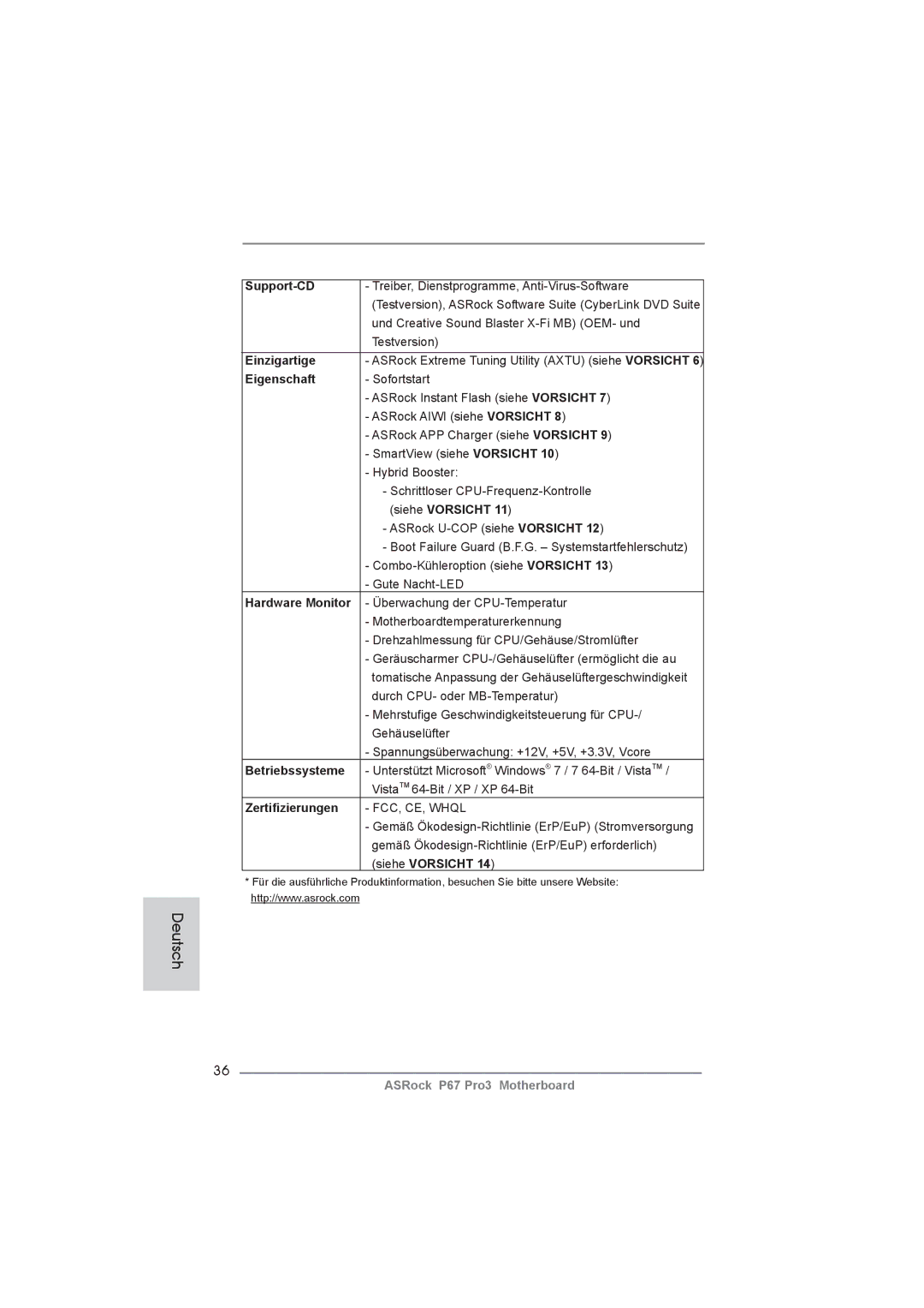 ASRock P67 Pro3 manual Support-CD, Einzigartige, Eigenschaft, Betriebssysteme, Zertiﬁzierungen 