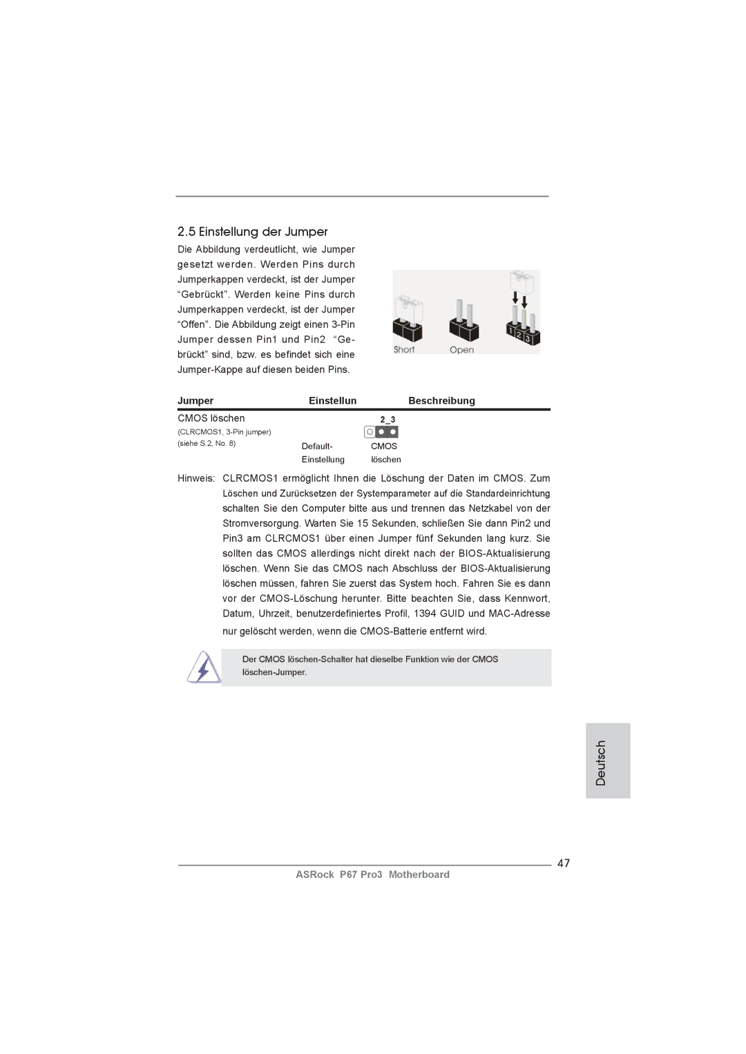 ASRock P67 Pro3 manual Einstellung der Jumper, Jumper Einstellun Beschreibung, Cmos löschen 