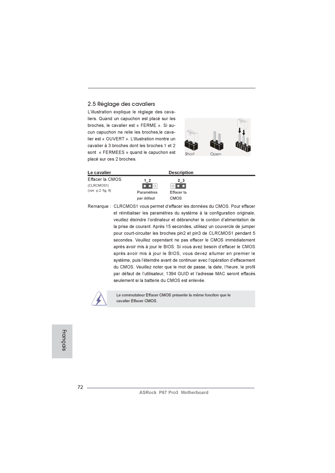 ASRock P67 Pro3 manual Réglage des cavaliers, Le cavalier Description, Effacer la Cmos 