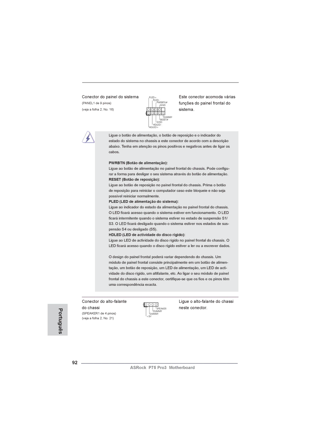 ASRock P75 Pro3 manual Conector do painel do sistema, Funções do painel frontal do, Conector do alto-falante 