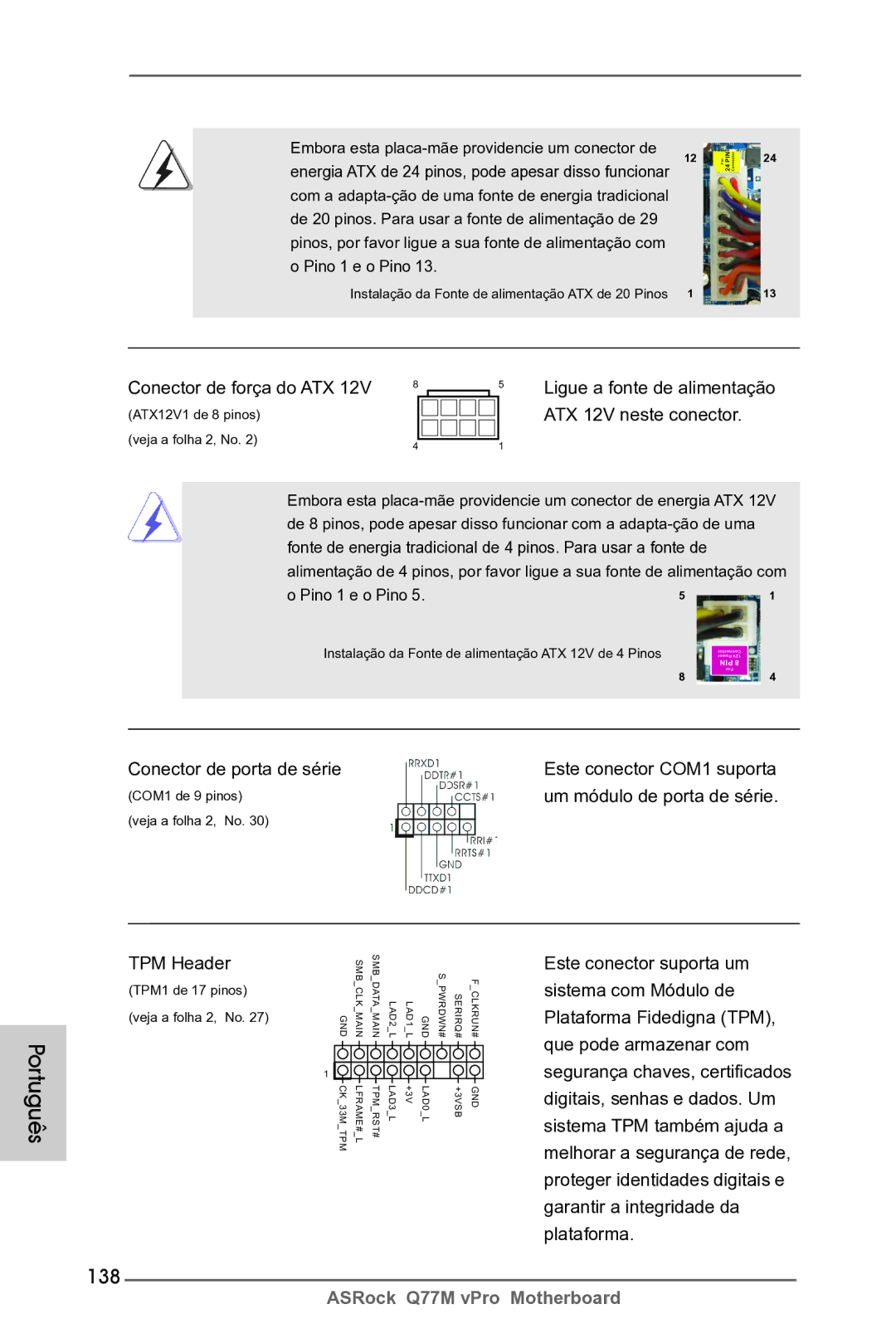 ASRock Q77M vPro manual 138, Conector de força do ATX, Ligue a fonte de alimentação ATX 12V neste conector 