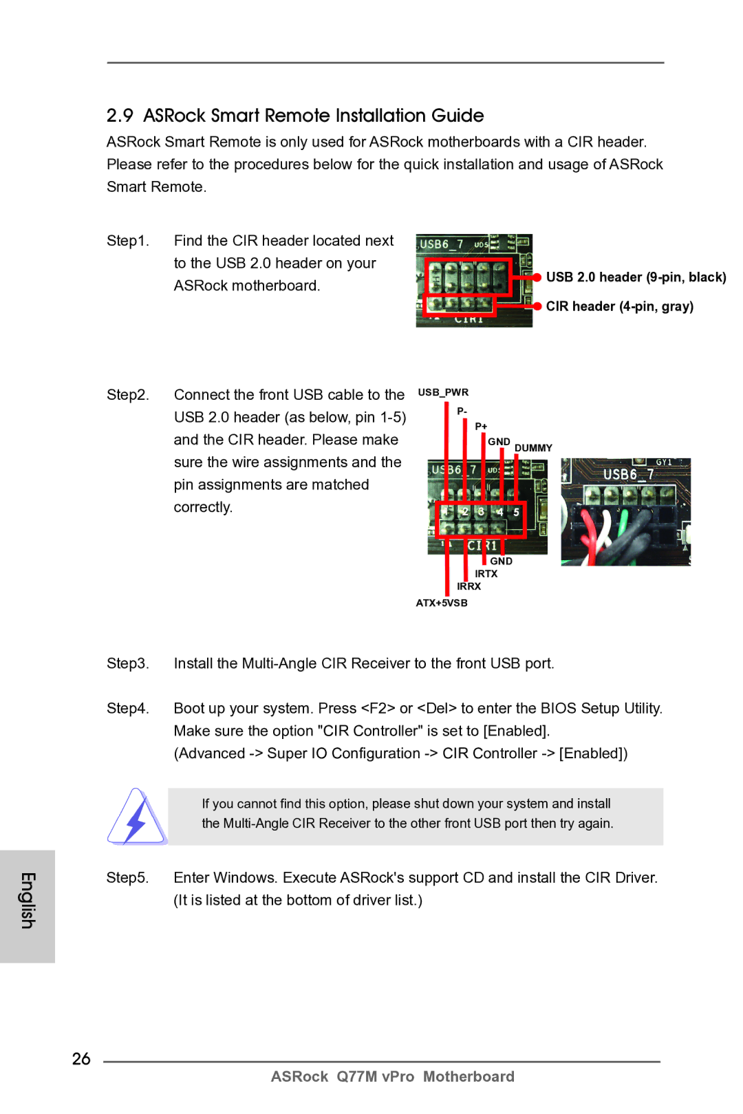 ASRock Q77M vPro manual ASRock Smart Remote Installation Guide, Install the Multi-Angle CIR Receiver to the front USB port 