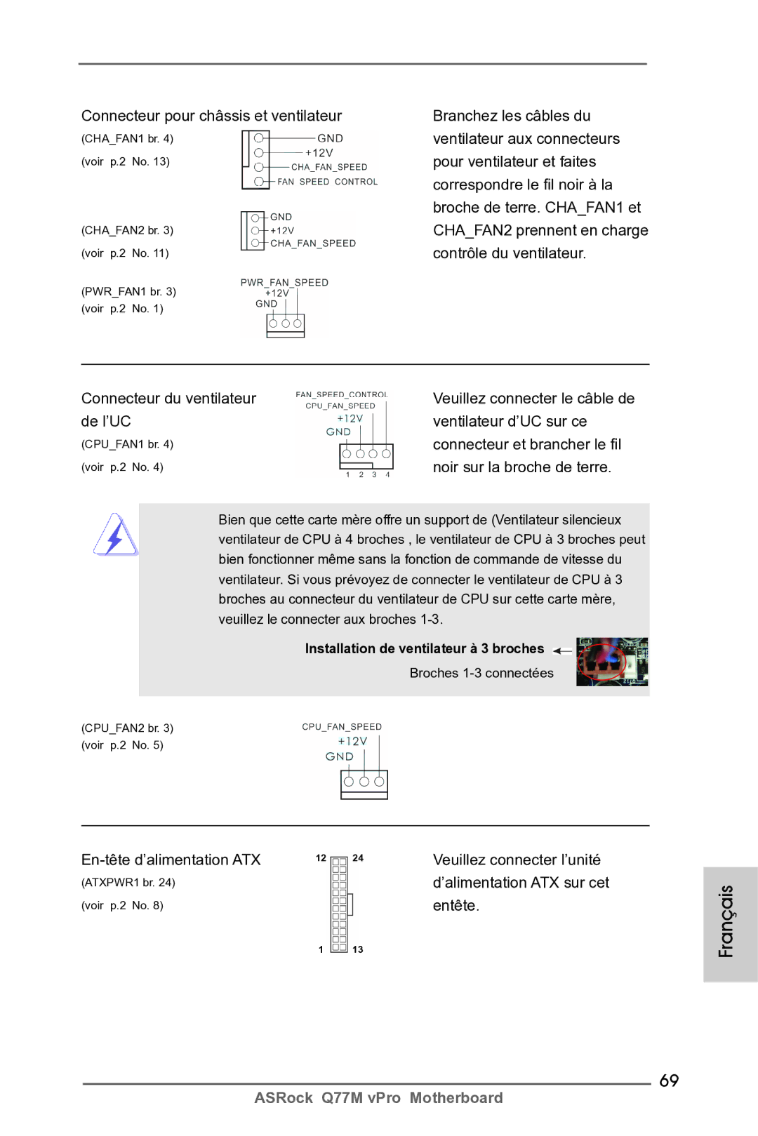 ASRock Q77M vPro manual Ventilateur aux connecteurs, Pour ventilateur et faites, Correspondre le fil noir à la 