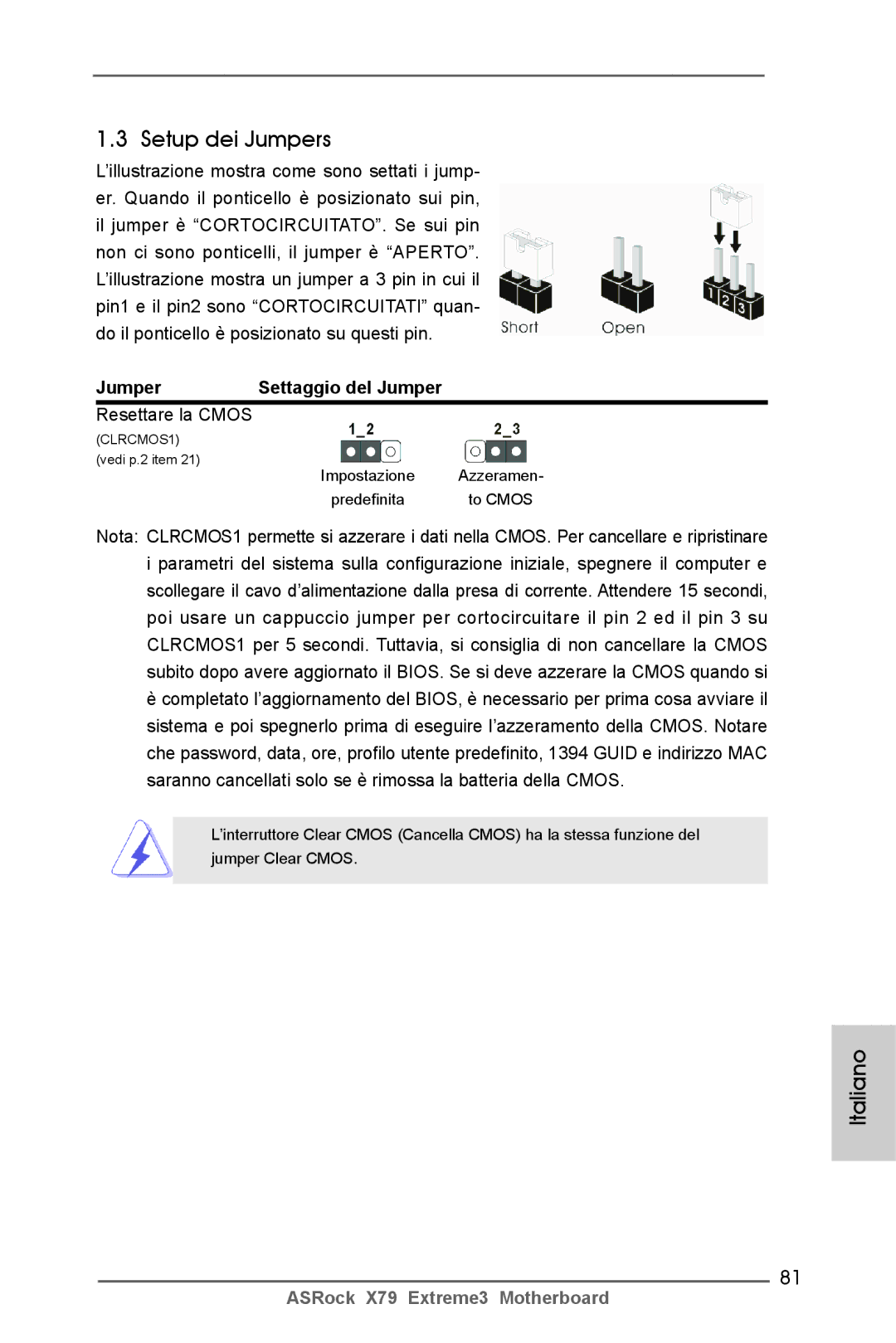 ASRock X79 Extreme3 manual Setup dei Jumpers, Jumper Settaggio del Jumper, Resettare la Cmos 