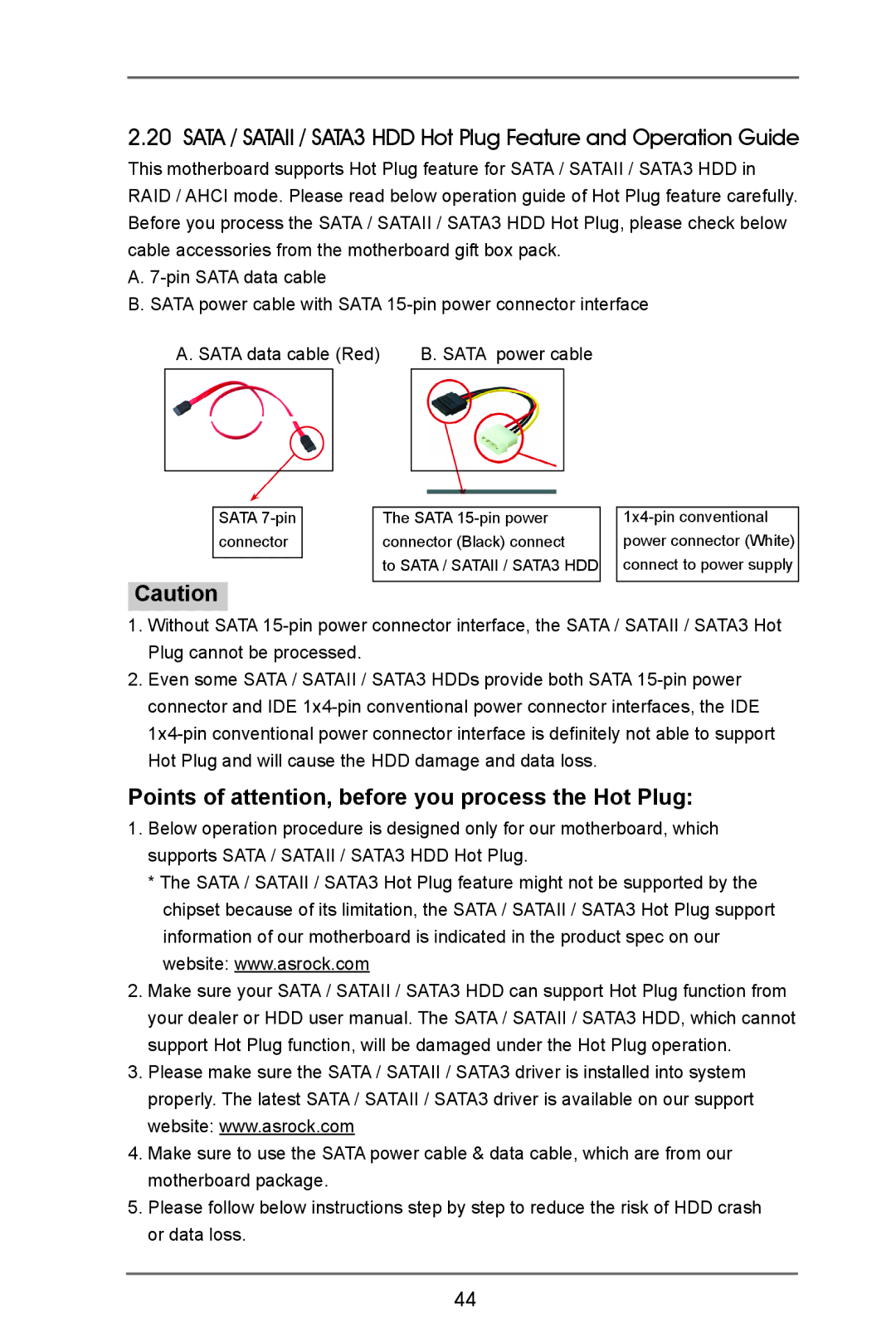 ASRock X79 Extreme4-M manual Points of attention, before you process the Hot Plug 