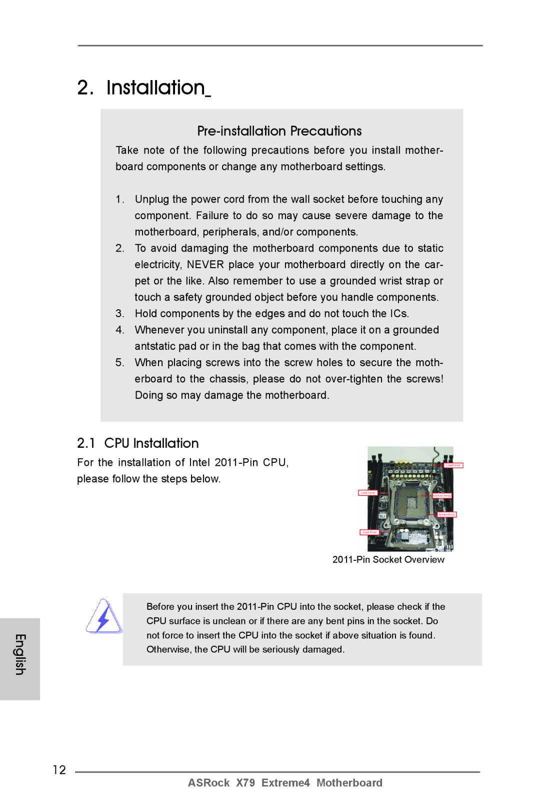 ASRock X79 Extreme4 manual Pre-installation Precautions, CPU Installation 