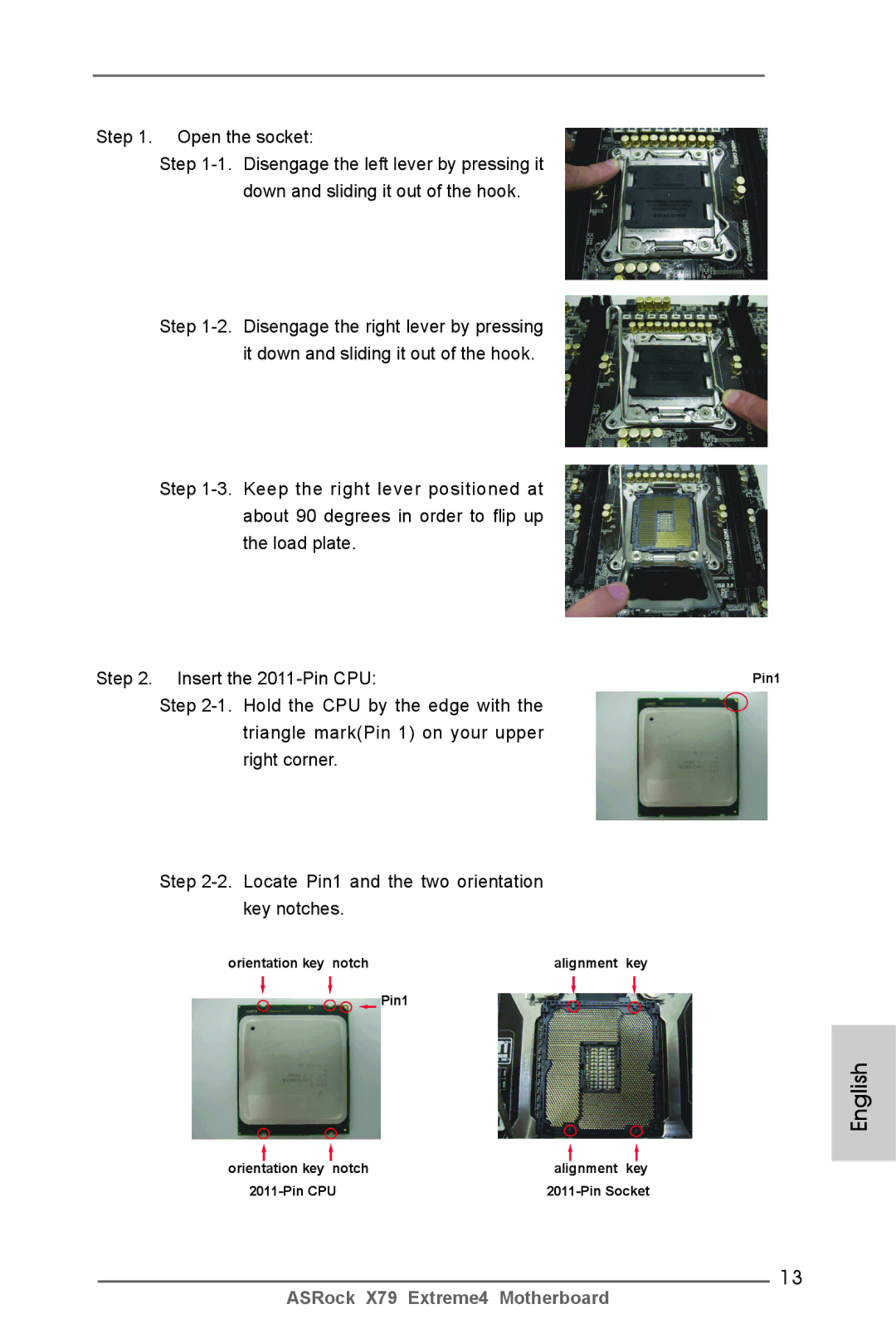 ASRock X79 Extreme4 manual Orientation key notch Alignment key Pin1 Pin CPU Pin Socket 