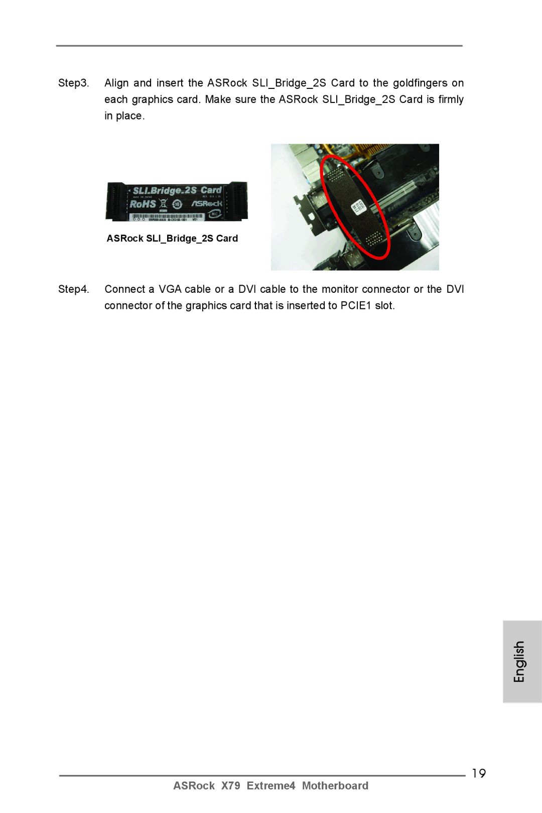 ASRock X79 Extreme4 manual ASRock SLIBridge2S Card 
