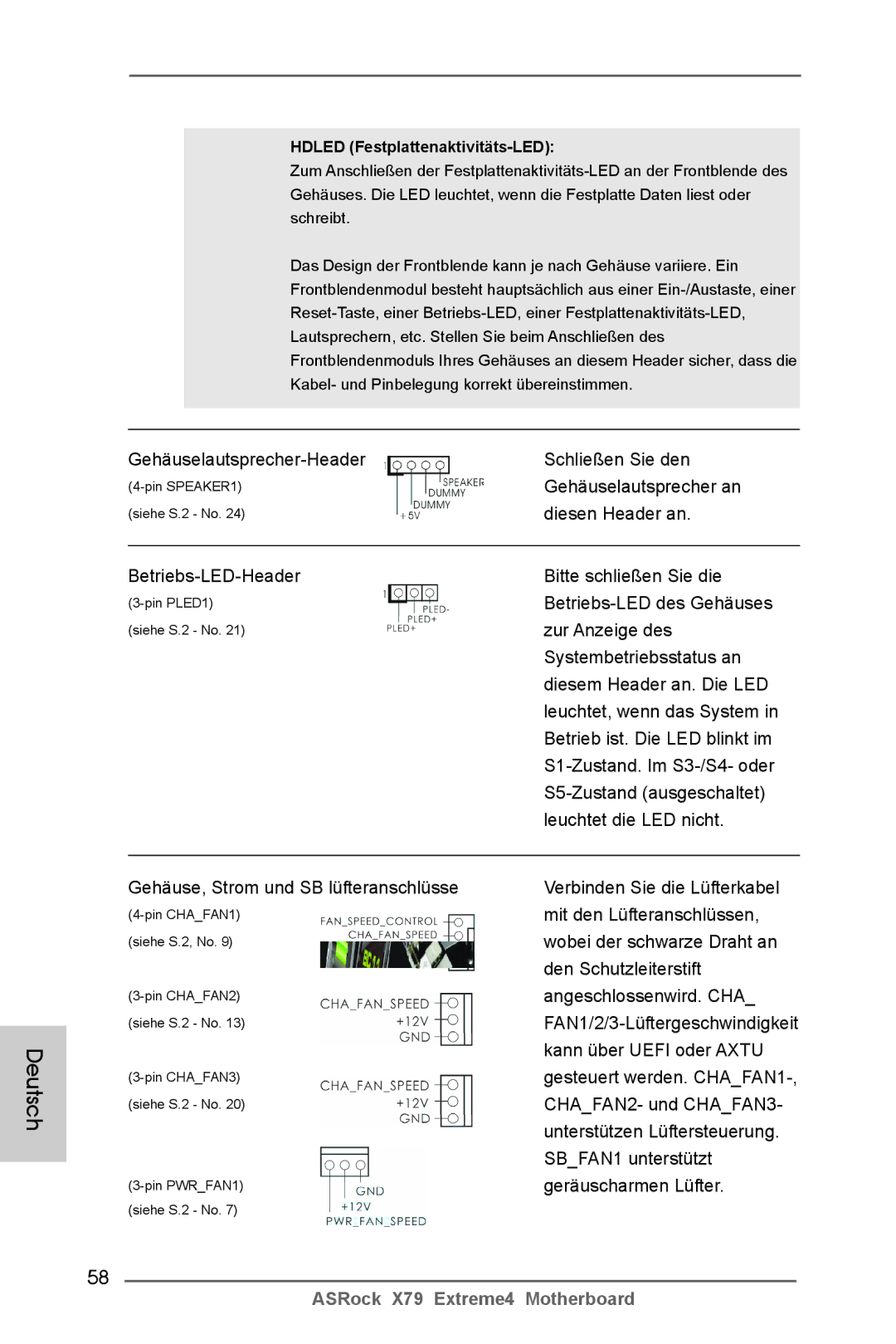 ASRock X79 Extreme4 manual Gehäuselautsprecher-Header Schließen Sie den, Gehäuselautsprecher an, Diesen Header an 