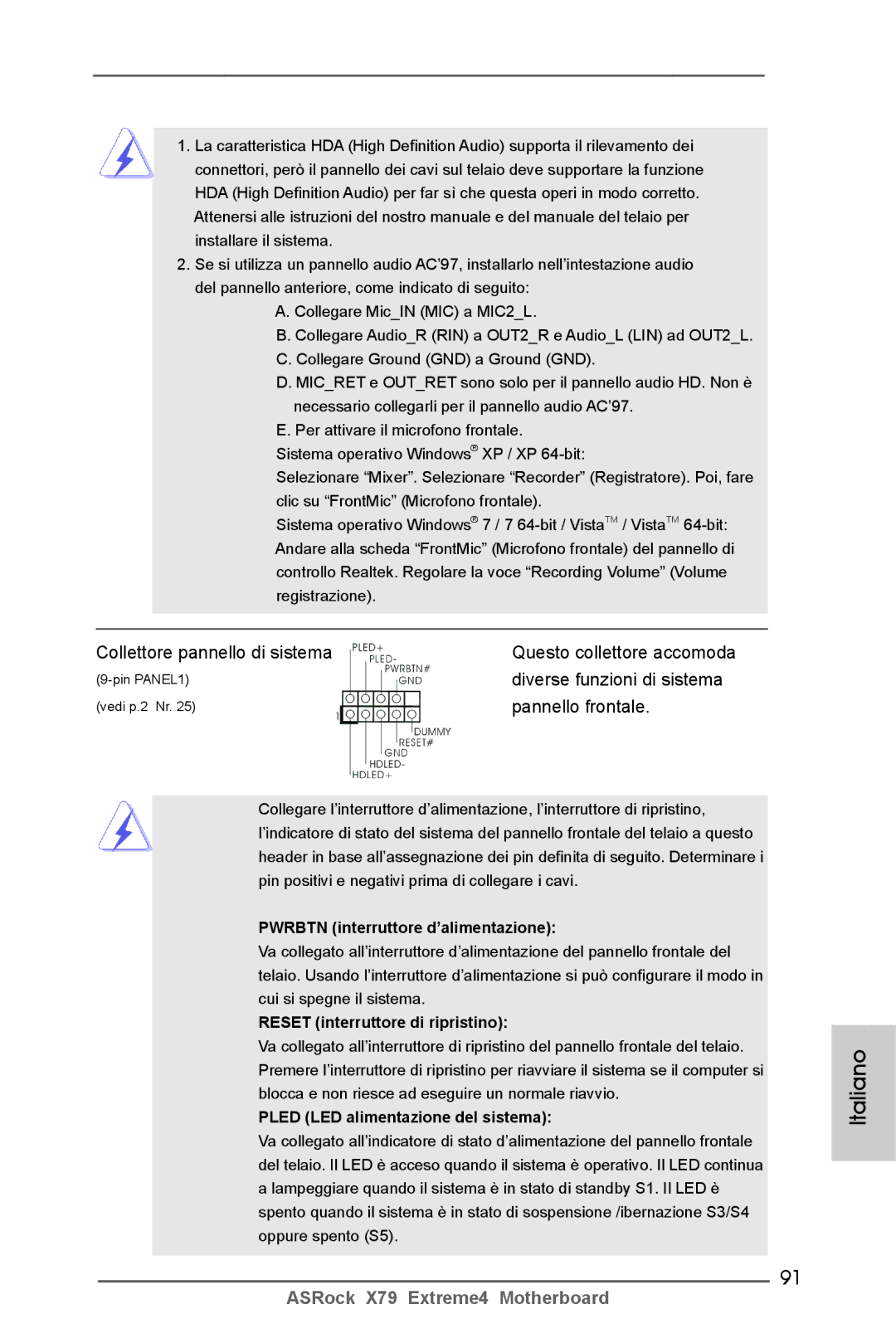 ASRock X79 Extreme4 manual Collettore pannello di sistema, Diverse funzioni di sistema, Pwrbtn interruttore d’alimentazione 