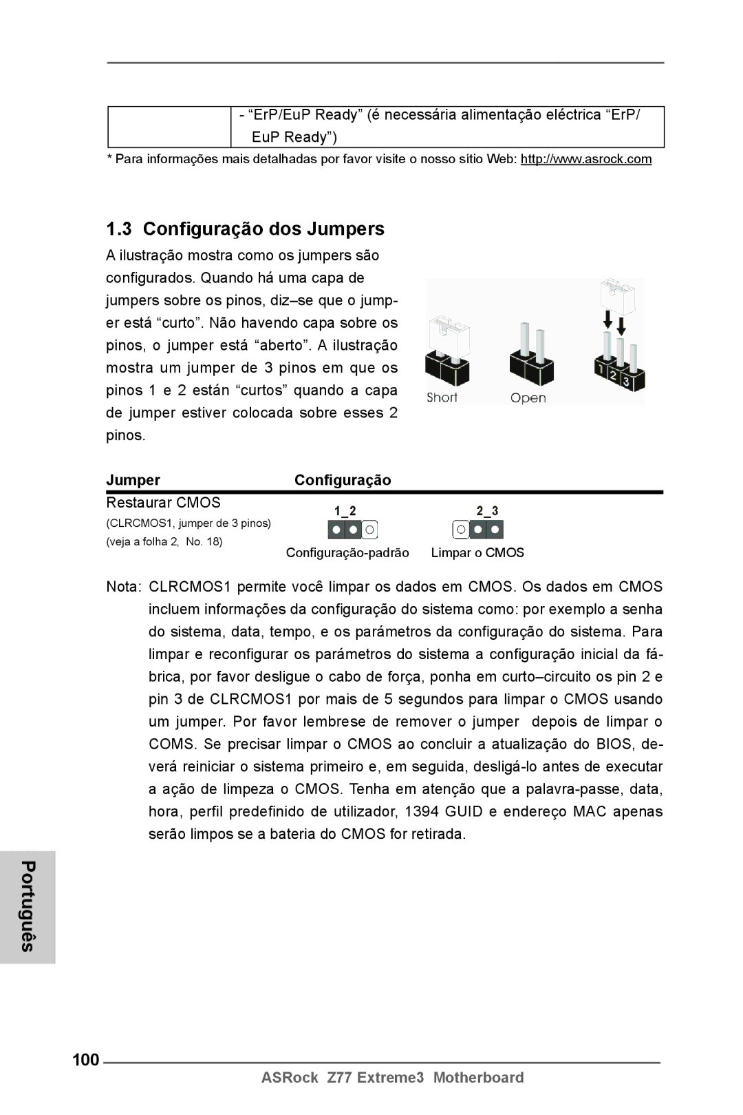 ASRock Z77 Extreme3 manual Configuração dos Jumpers, 100, JumperConfiguração, Restaurar Cmos 