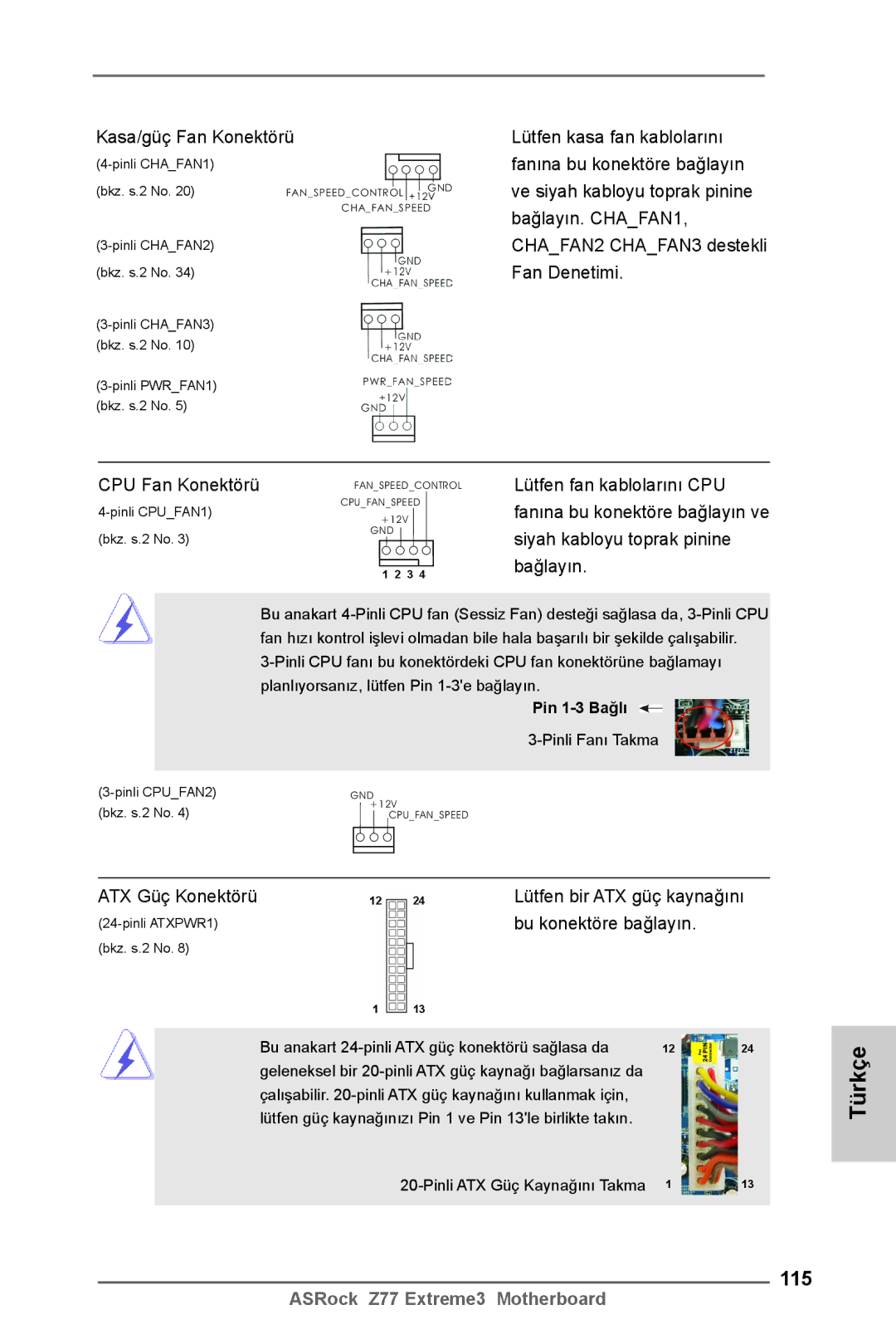 ASRock Z77 Extreme3 manual 115, Kasa/güç Fan Konektörü, CPU Fan Konektörü, ATX Güç Konektörü, Bu konektöre bağlayın 