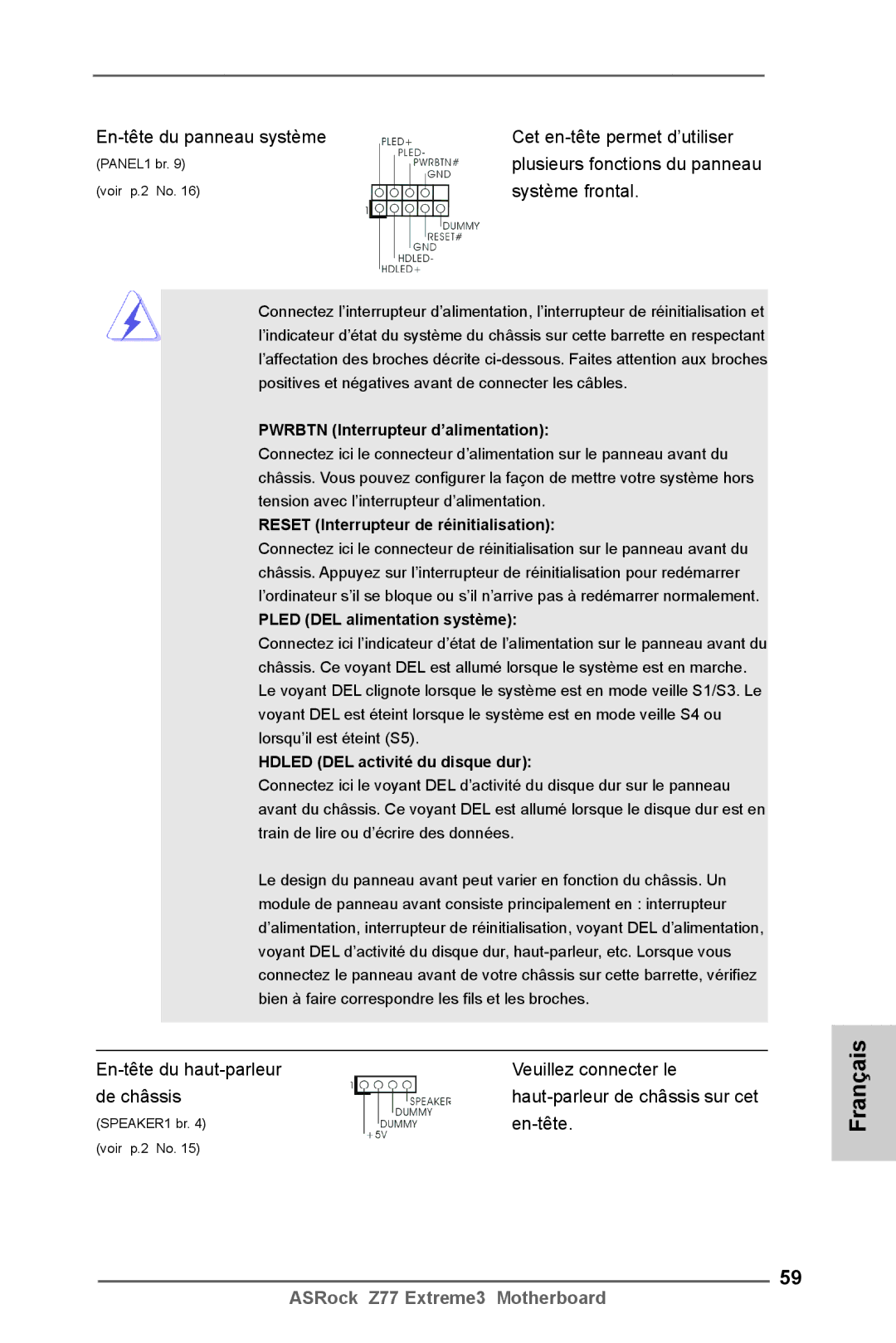 ASRock Z77 Extreme3 manual En-tête du panneau système Cet en-tête permet d’utiliser, Système frontal 