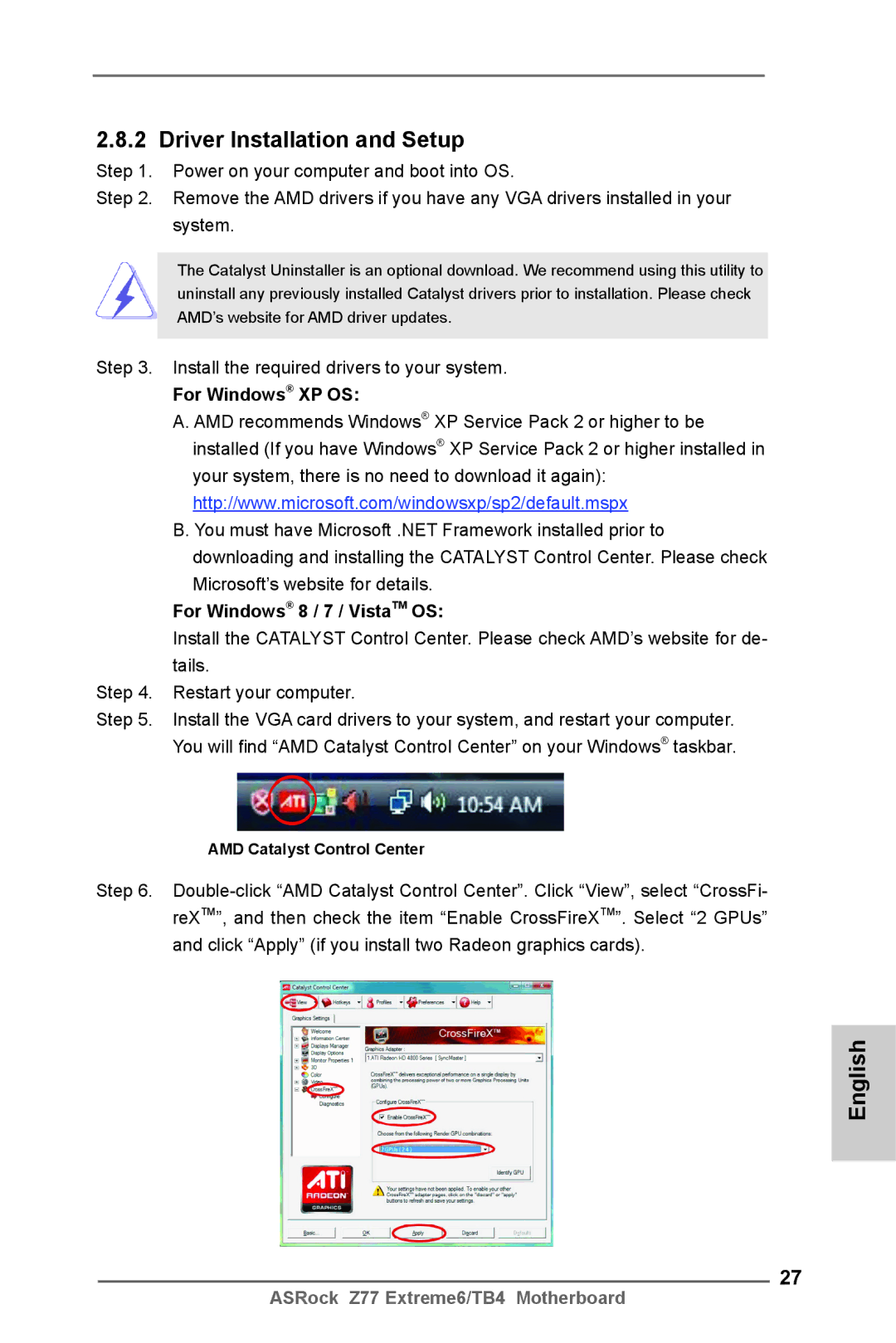 ASRock Z77 Extreme6/TB4 Install the required drivers to your system, For Windows XP OS, For Windows 8 / 7 / VistaTM OS 