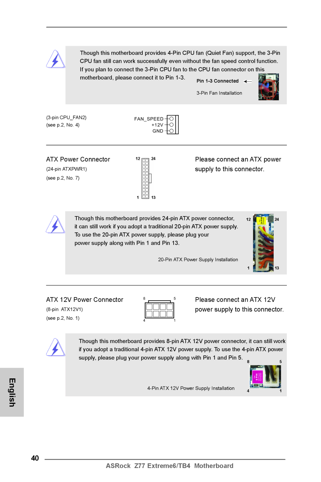 ASRock Z77 Extreme6/TB4 manual ATX Power Connector, ATX 12V Power Connector Please connect an ATX 