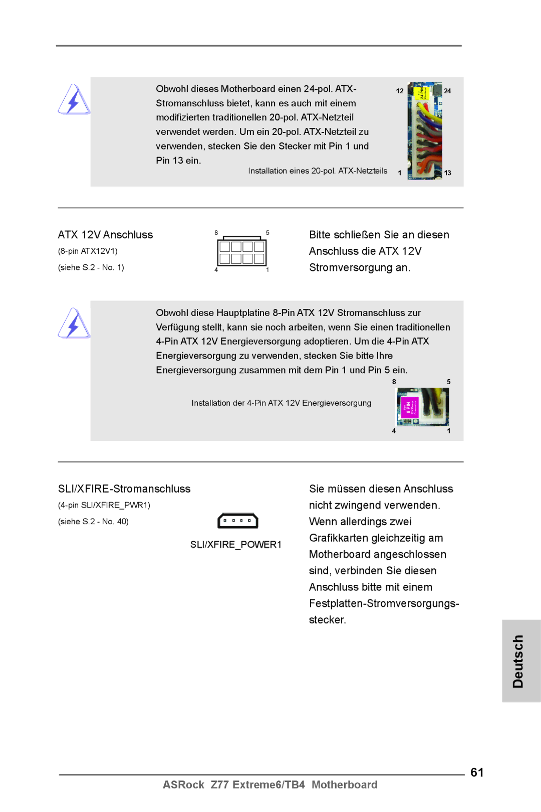 ASRock Z77 Extreme6/TB4 manual ATX 12V Anschluss, SLI/XFIRE-Stromanschluss 