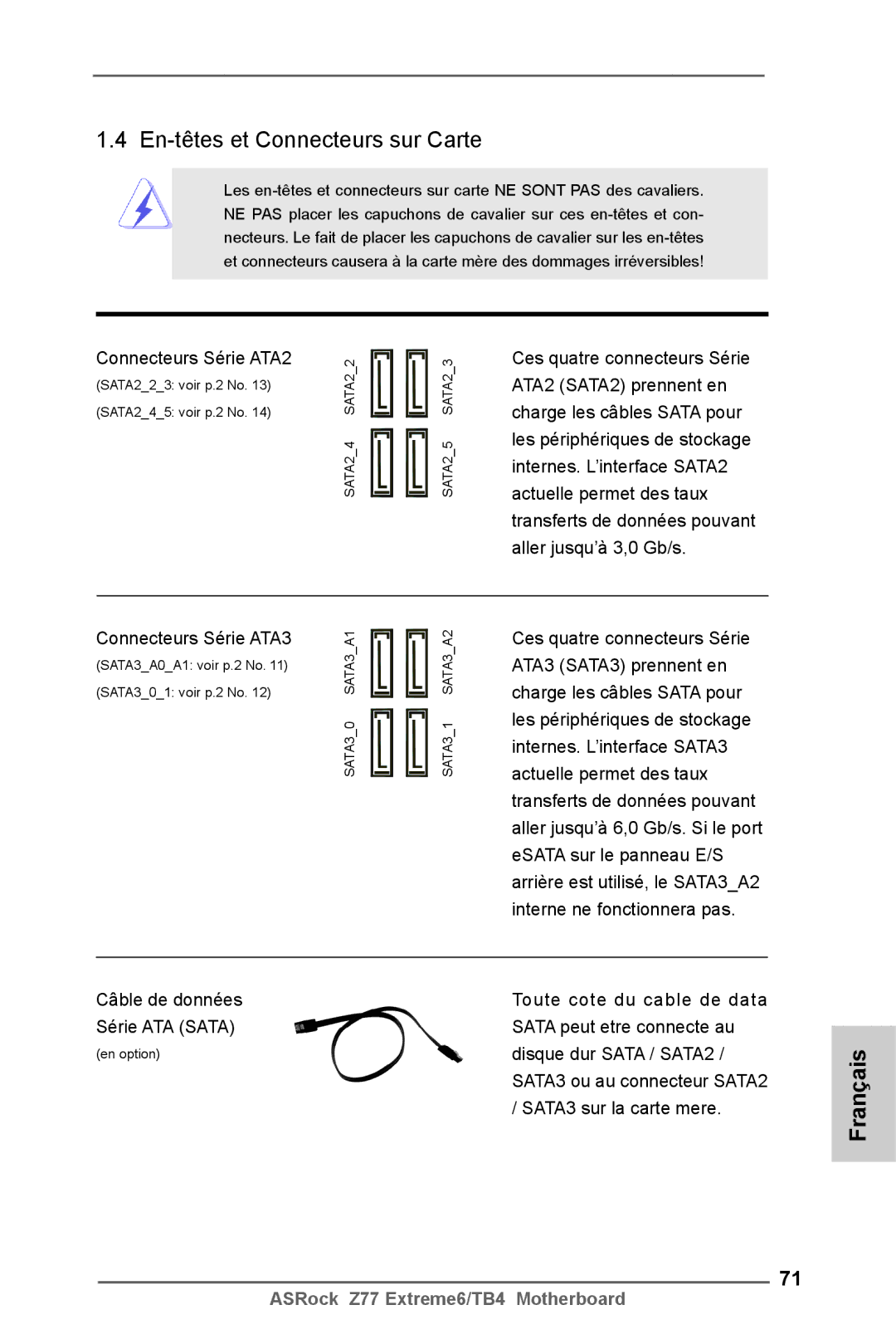 ASRock Z77 Extreme6/TB4 manual Connecteurs Série ATA2, Ces quatre connecteurs Série, ATA2 SATA2 prennent en 